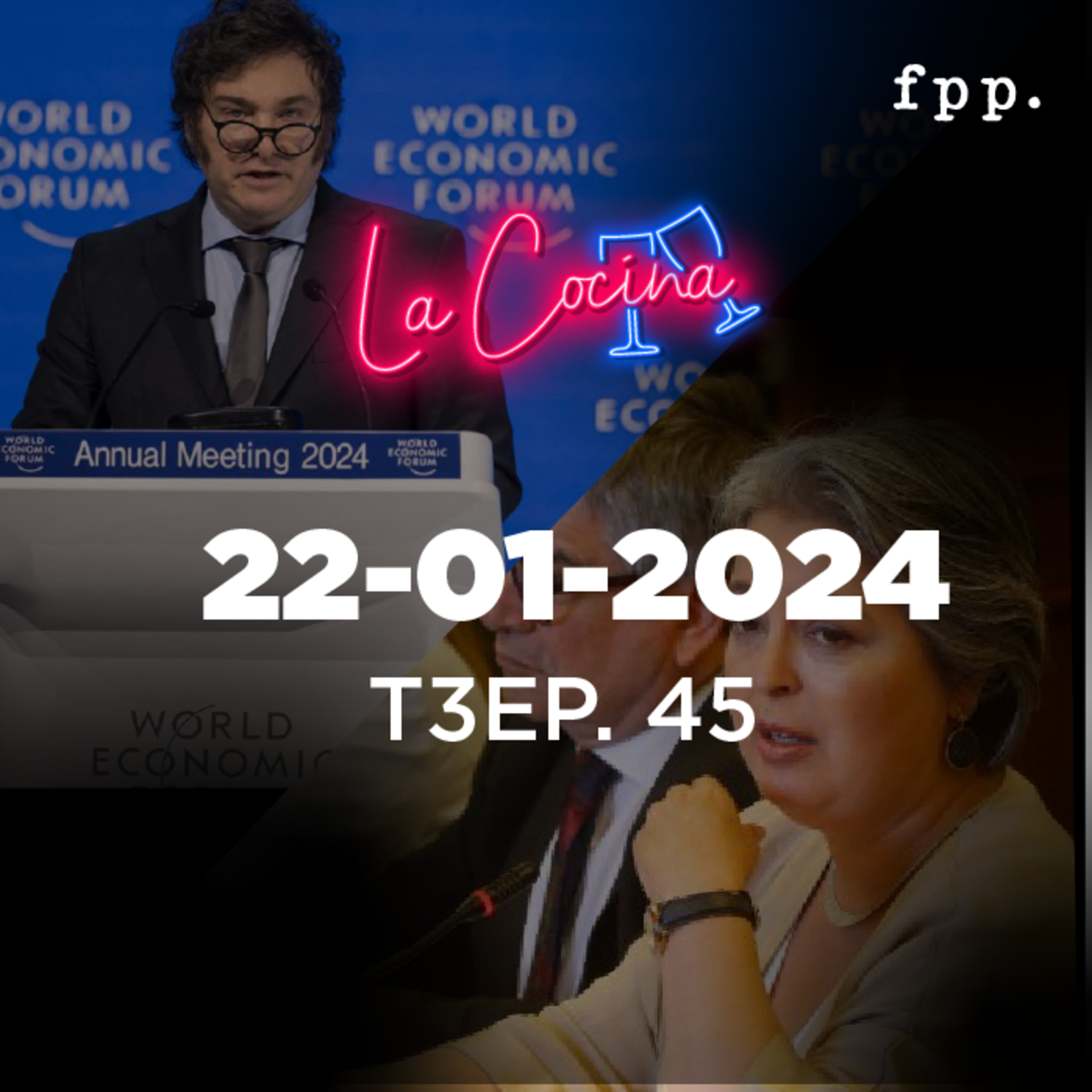 La Cocina | Las mentiras de la reforma de pensiones/Milei en Davos