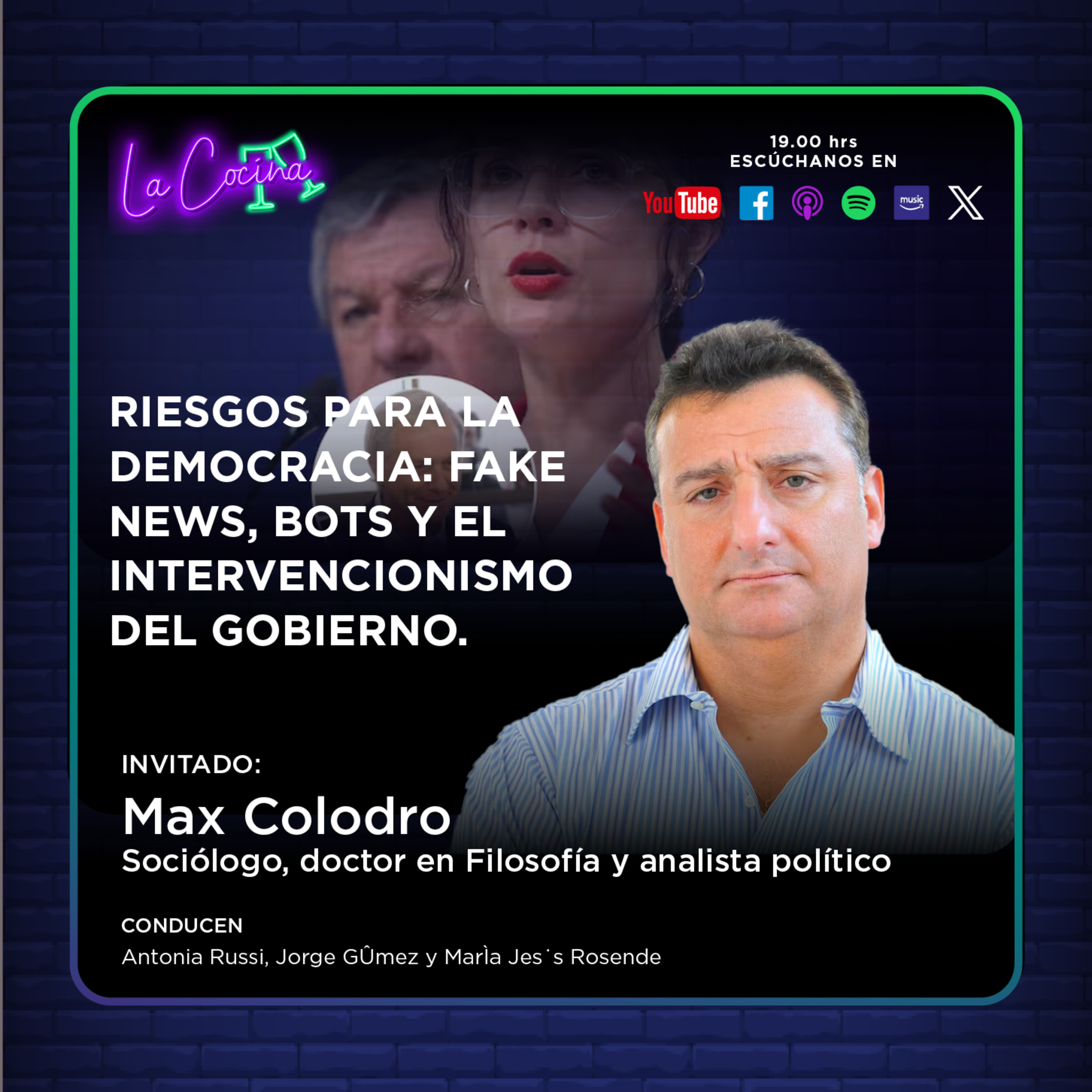 La Cocina | Riesgos para la democracia: fake news, bots y el intervencionismo del Gobierno.