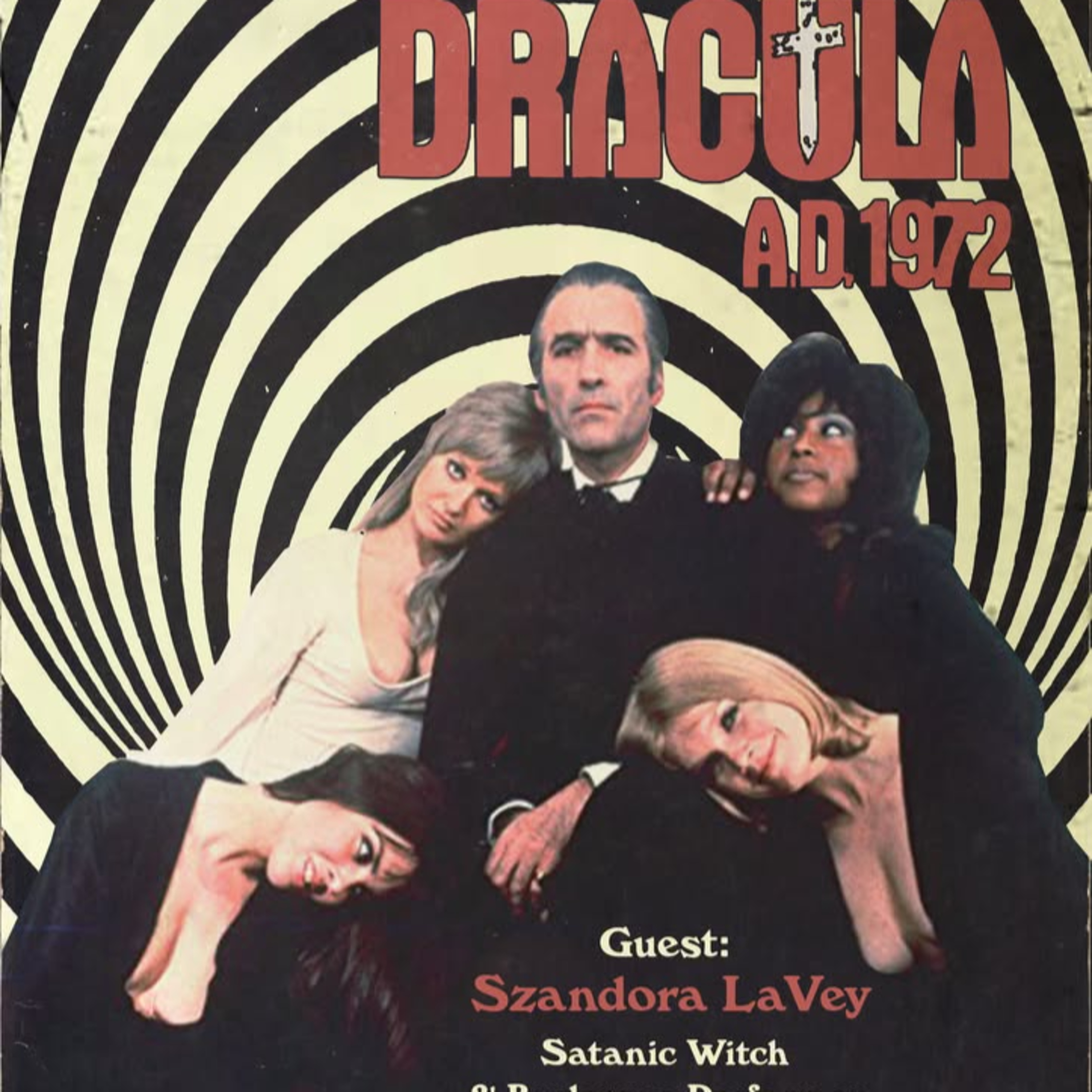 IFWT #172 - Dracula A.D. 1972 [ft. Szandora LaVey] episode artwork