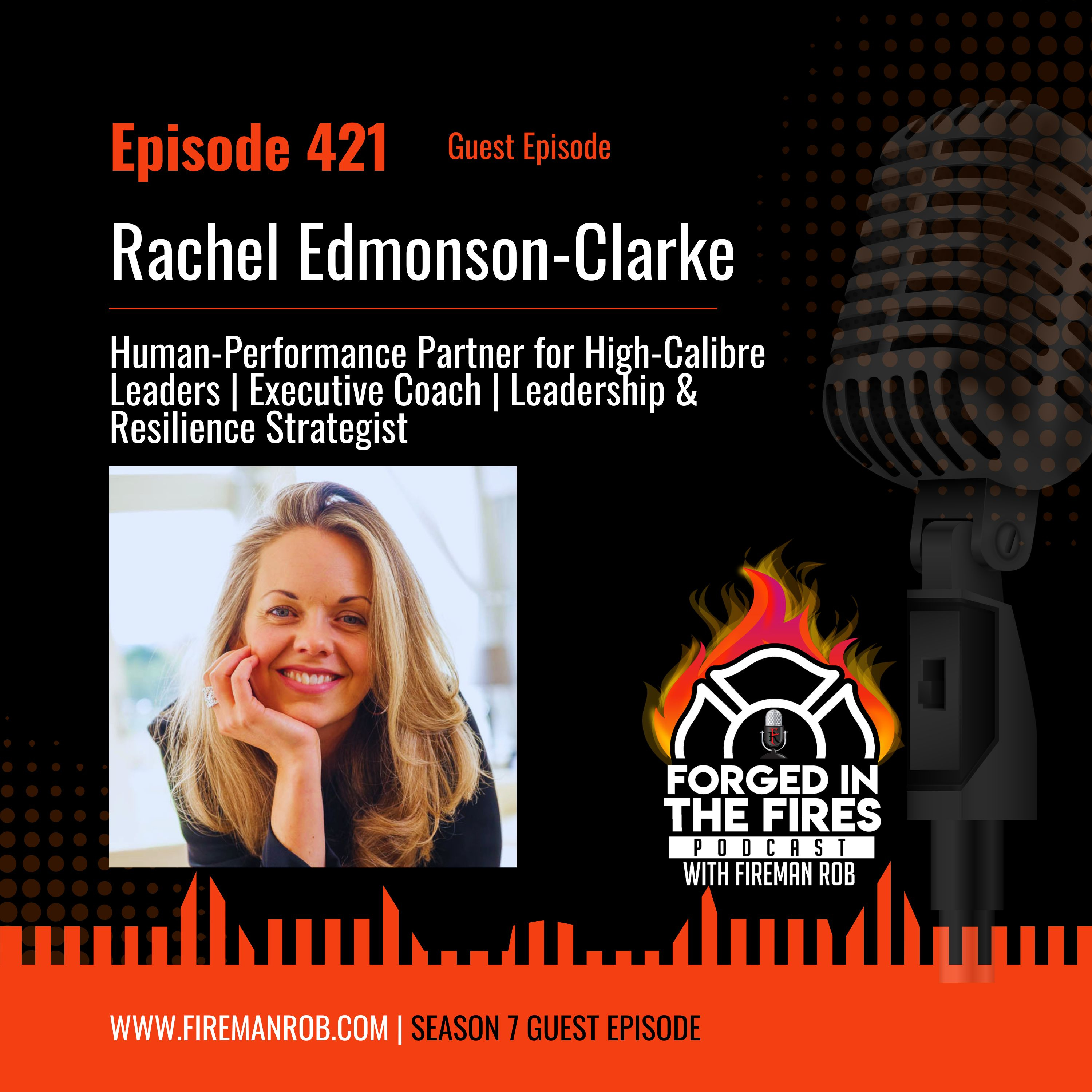 Episode 421 - Guest: Rachel Edmondson-Clarke – Speaker | Coach | Leadership & Empowerment Advocate episode artwork