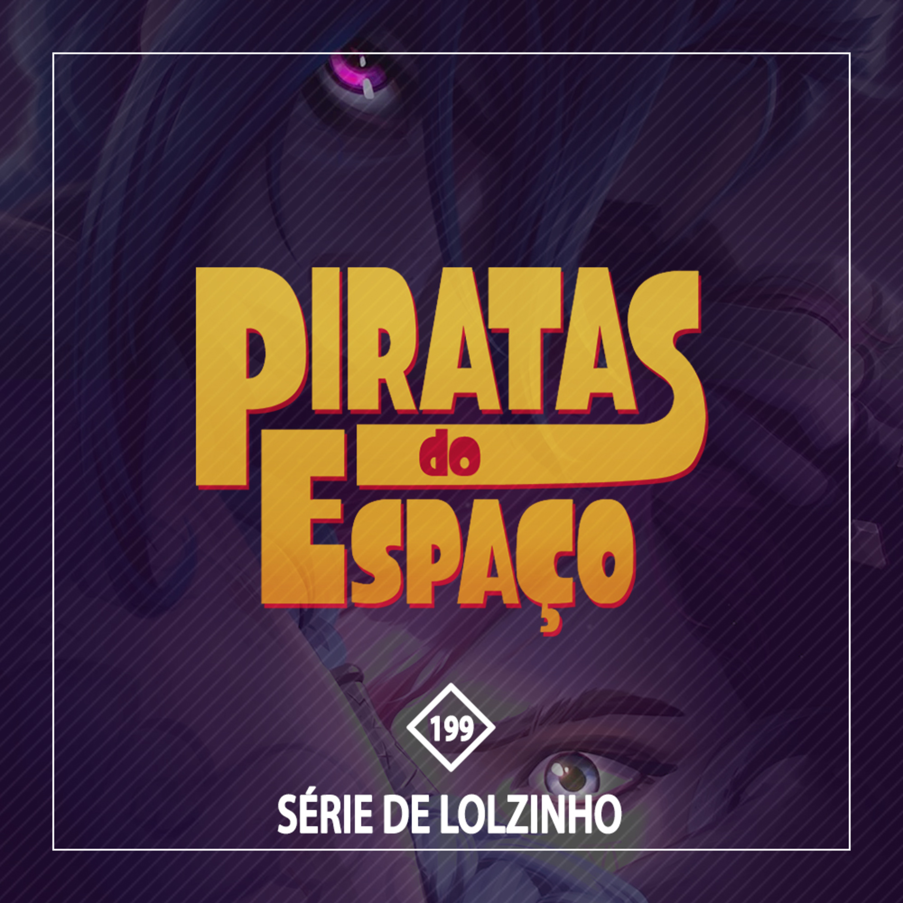 #199 - Série de LoLzinho