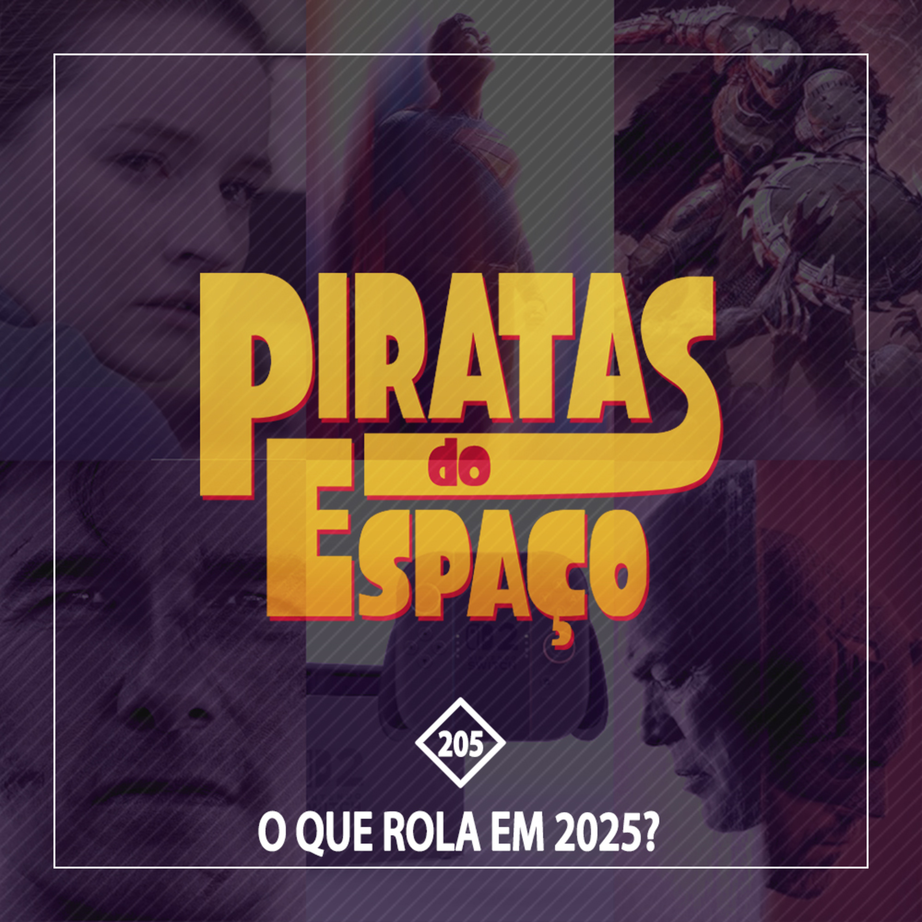 #205 - O que Rola em 2025?