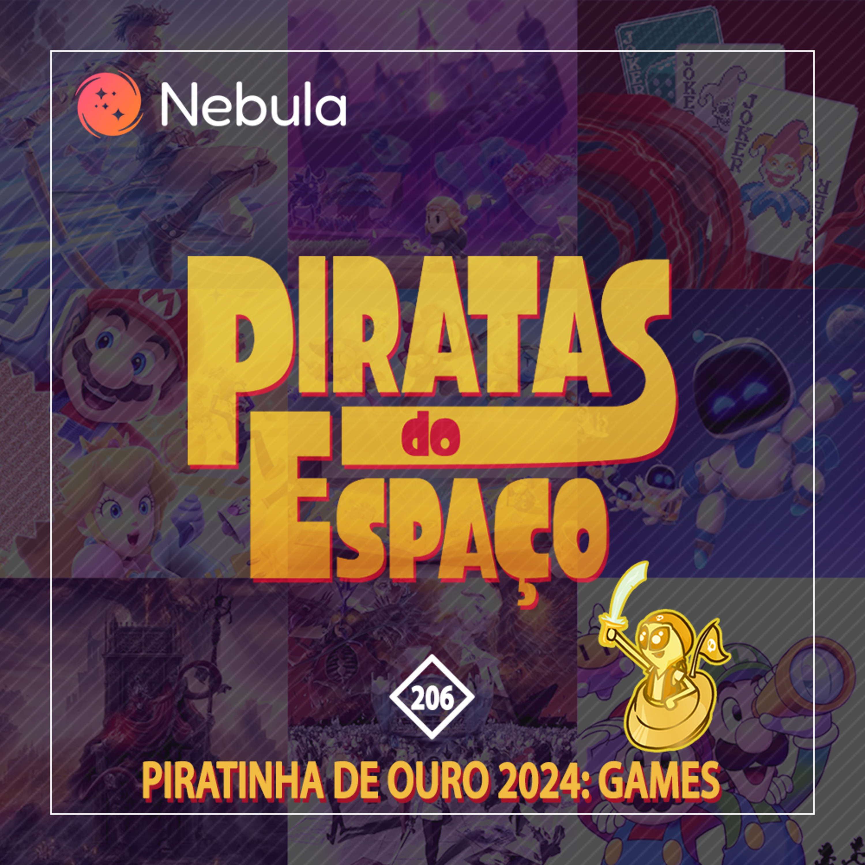 #206 - Piratinha de Ouro 2024: Games