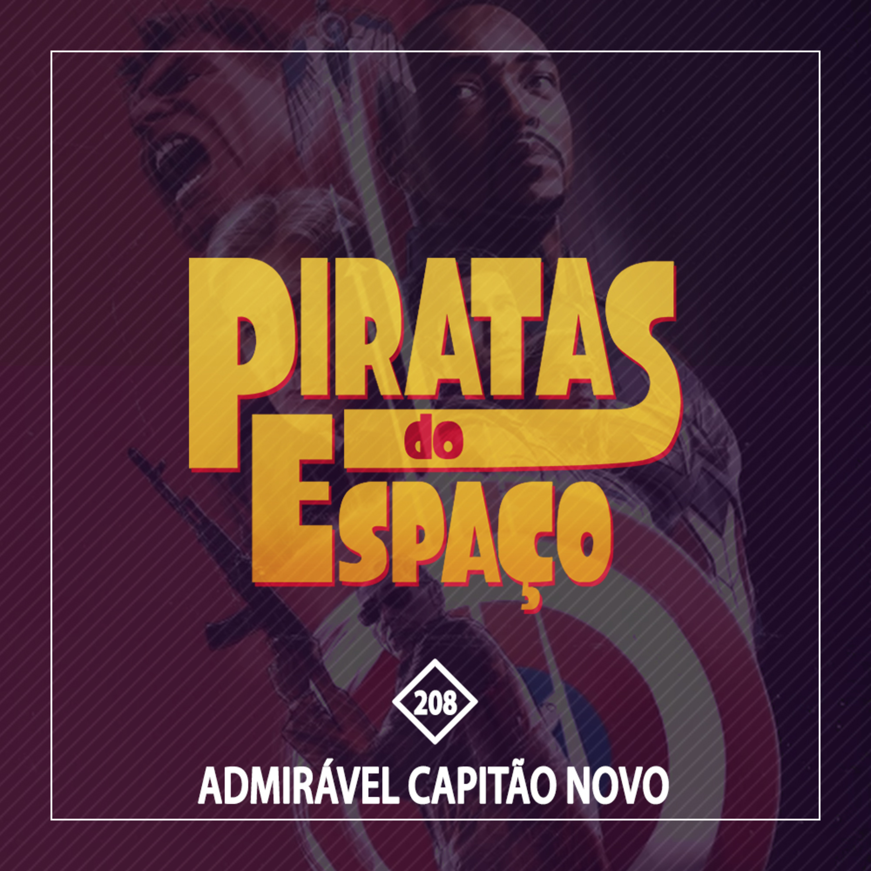 #208 - Admirável Capitão Novo