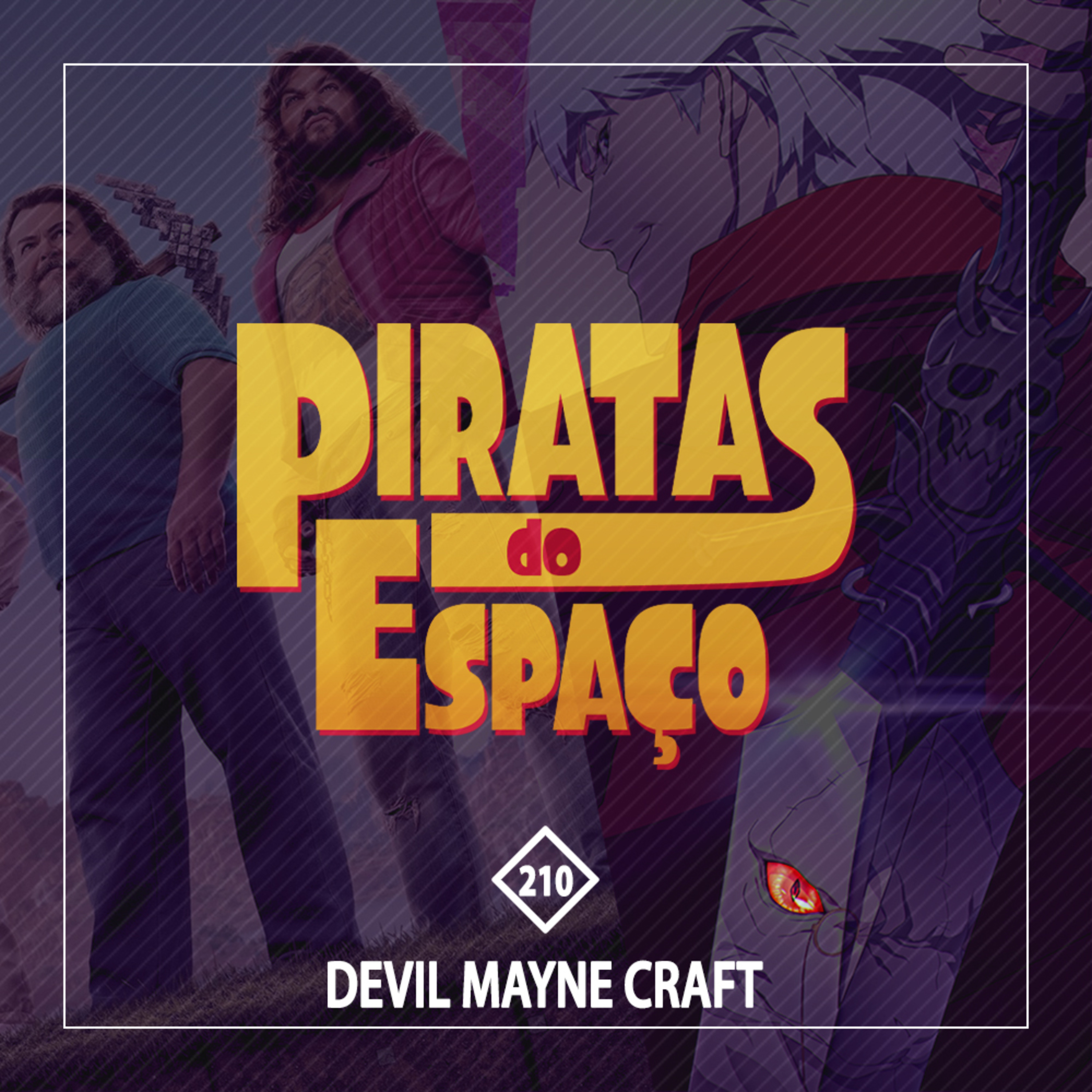 #210 - Devil Mayne Craft
