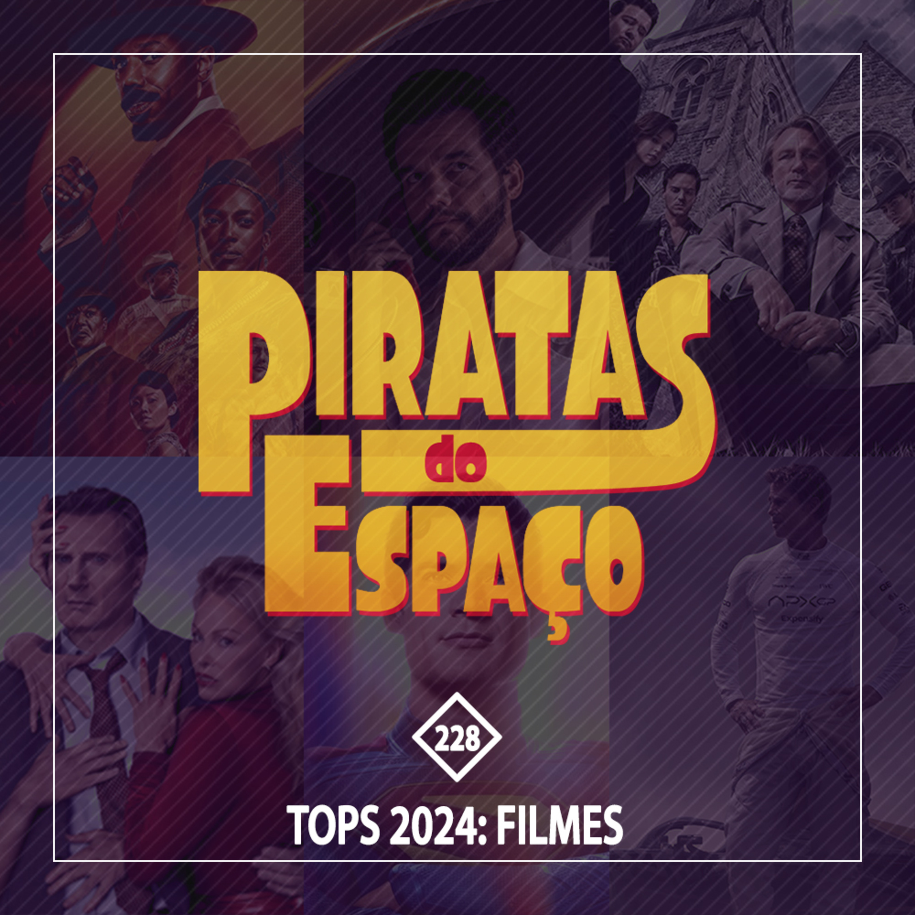 #228 - Tops 2025: Filmes