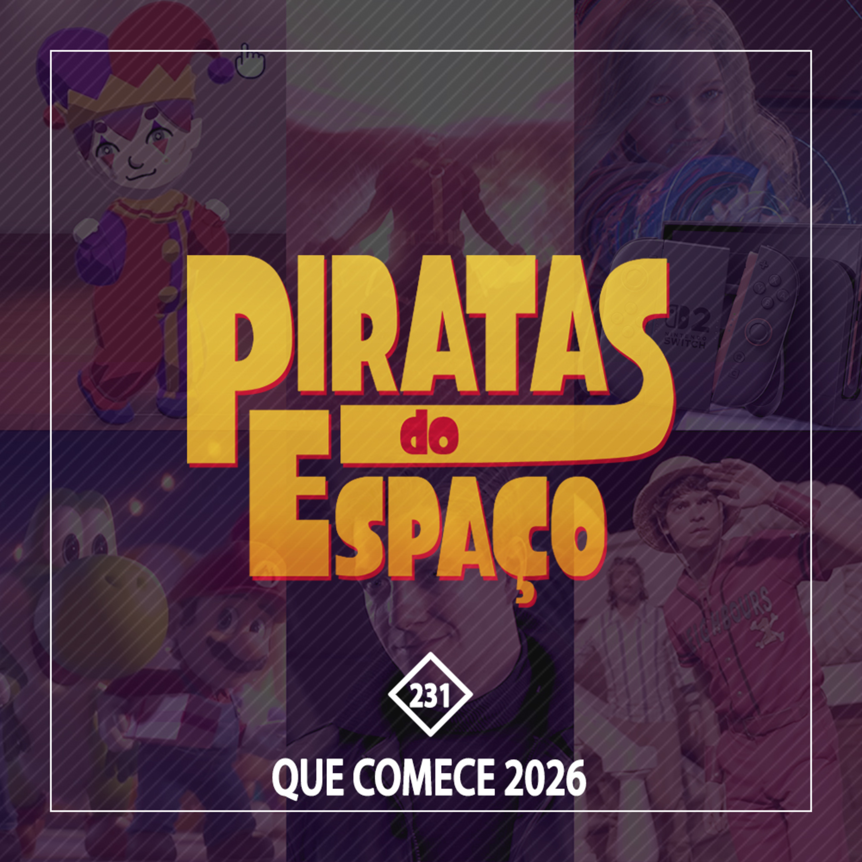 #231 - Que Comece 2026