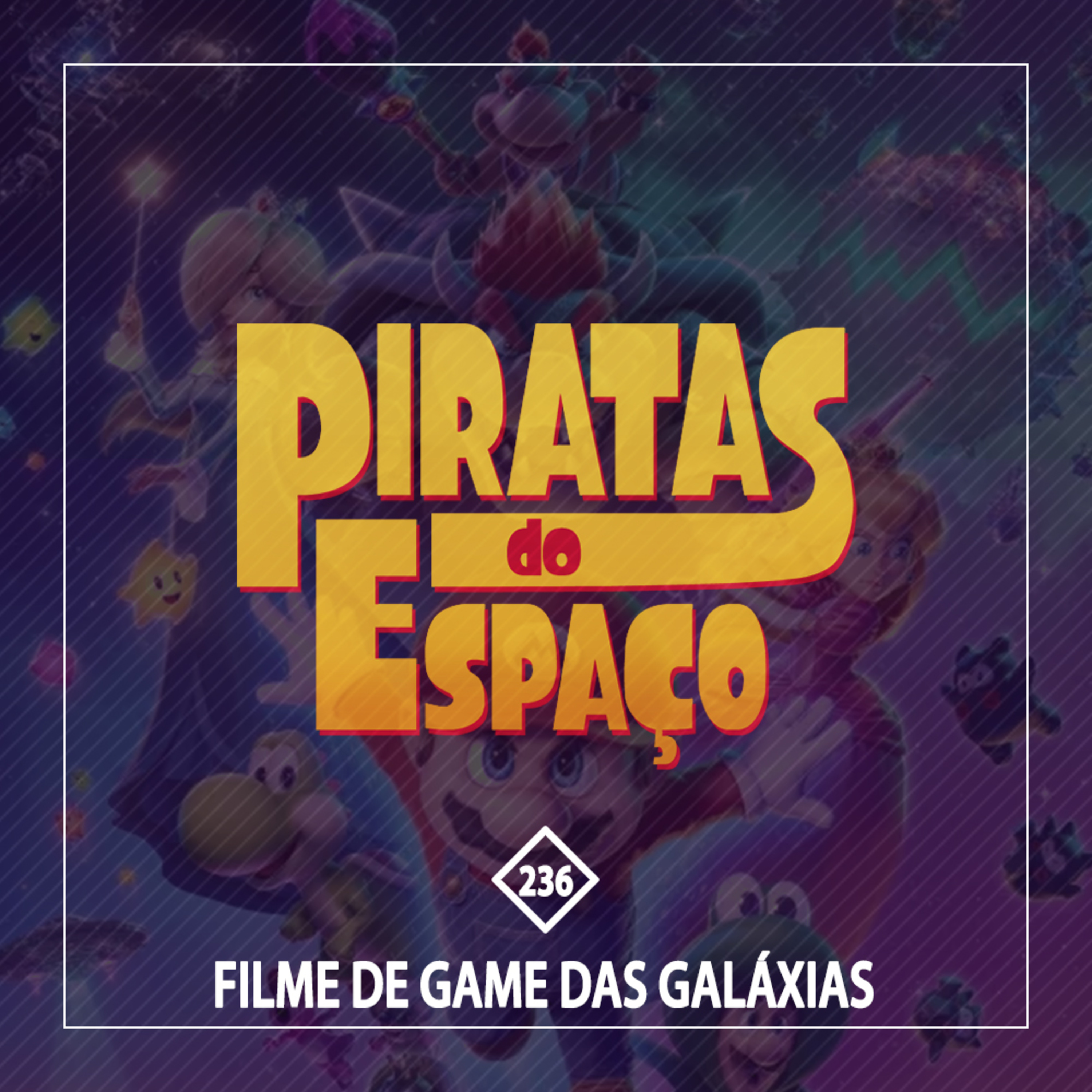 #236 - Filme de Game das Galáxias