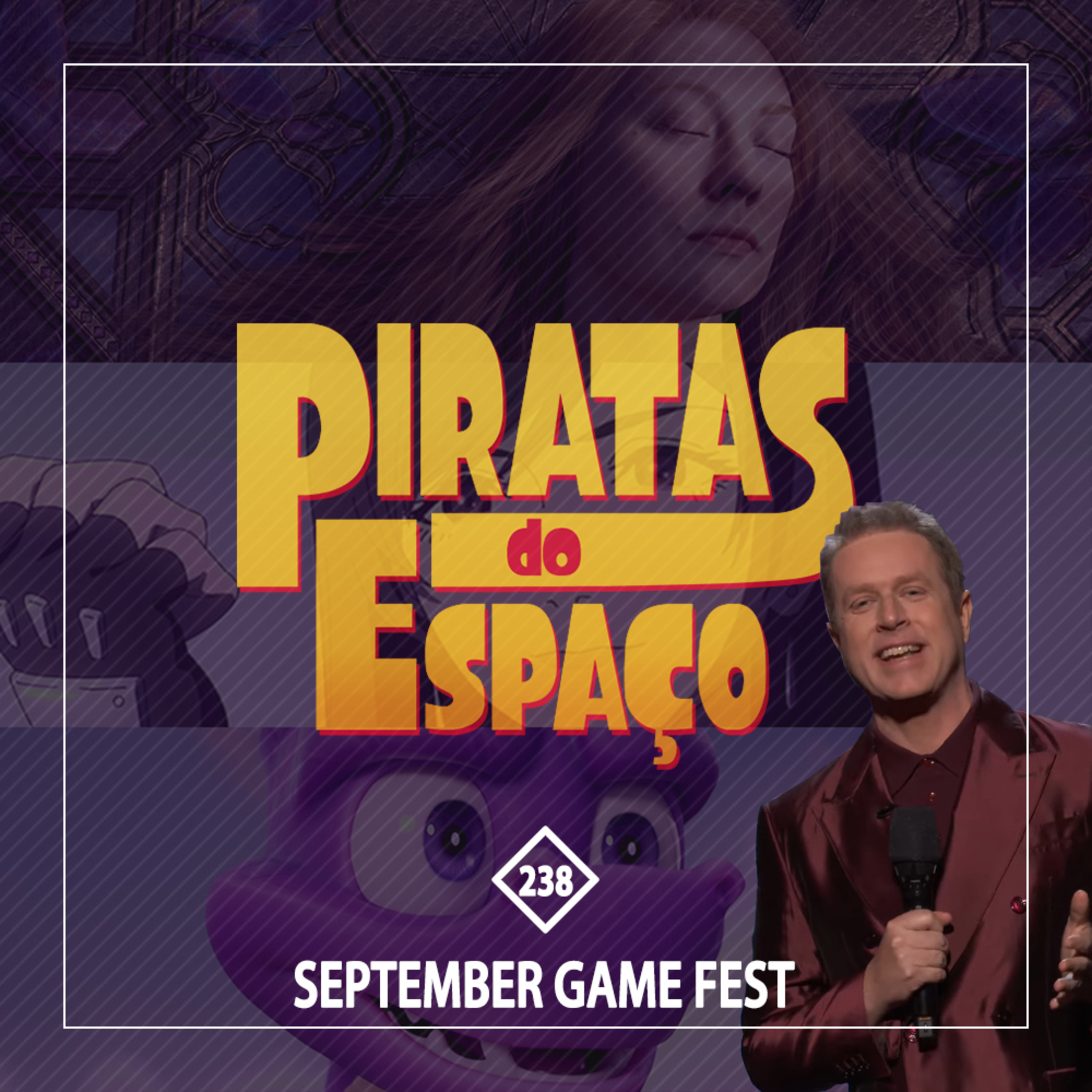 #238 - September Game Fest