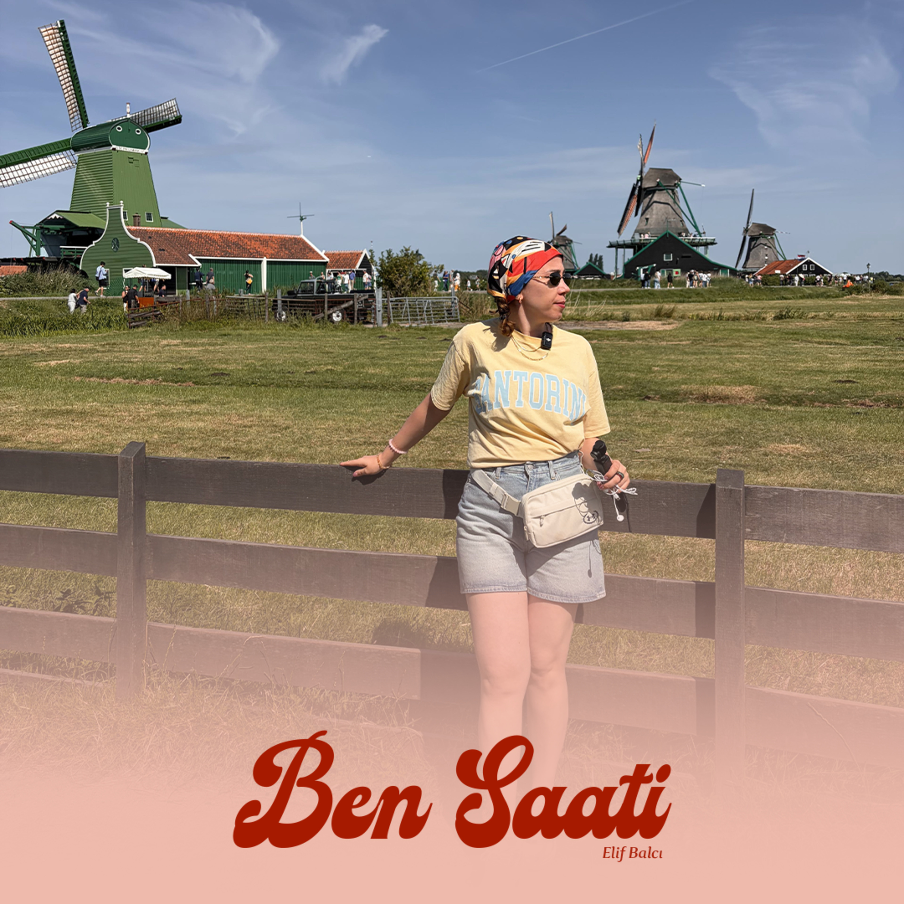 Hollanda Köyünde Ben Saati