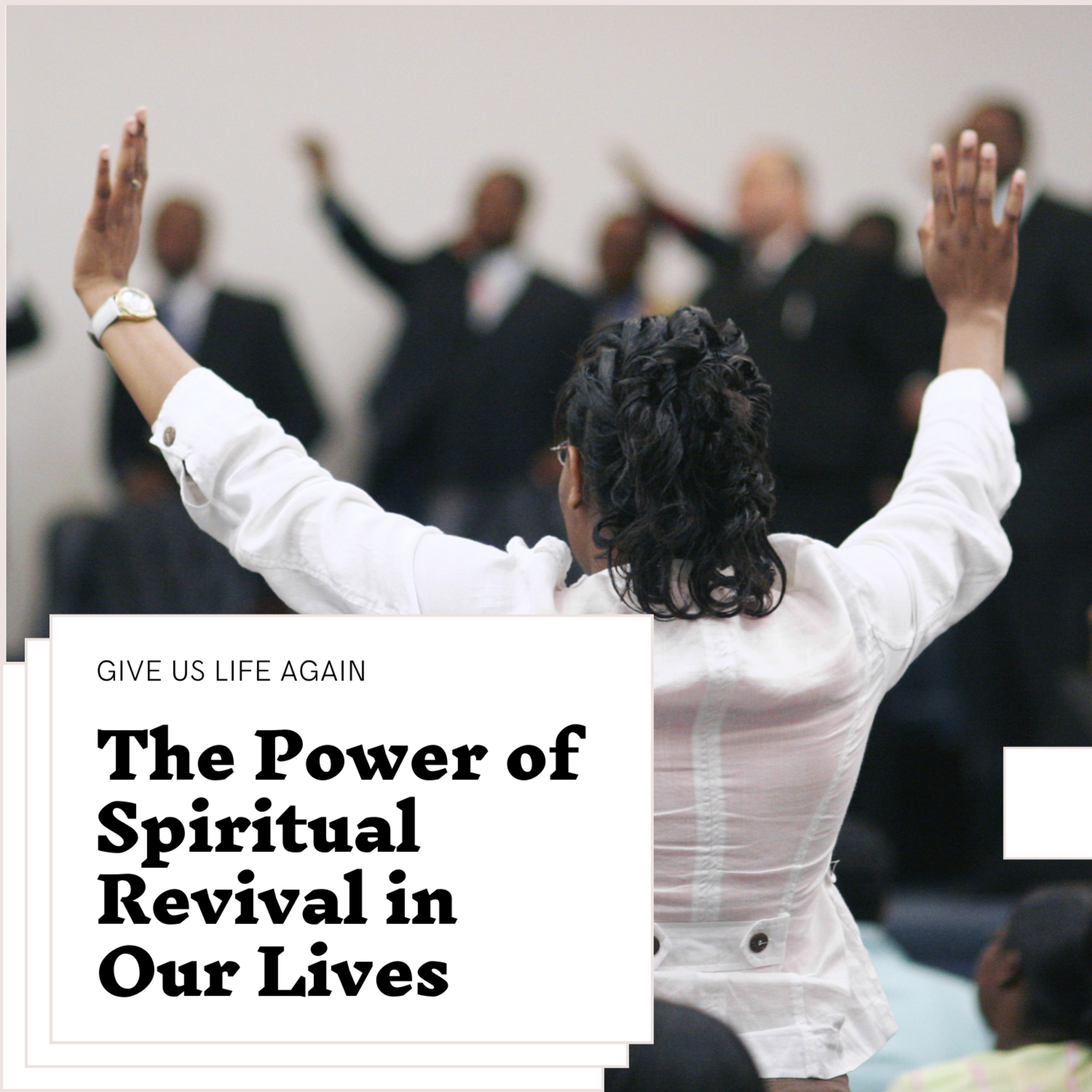 The Power of Spiritual Revival in Our Lives episode artwork