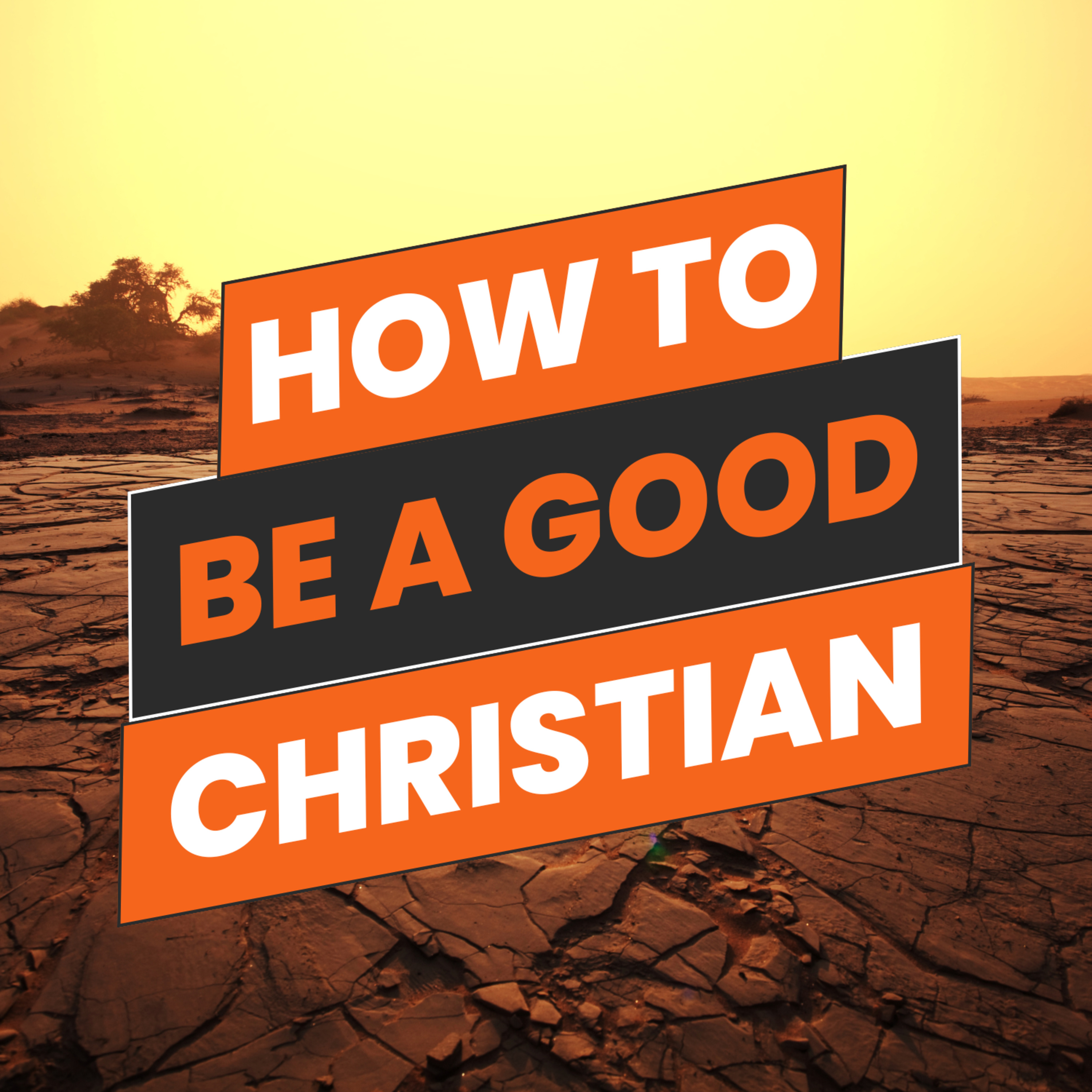 How To Be A Good Christian| Understanding Revival: Signs and Effects