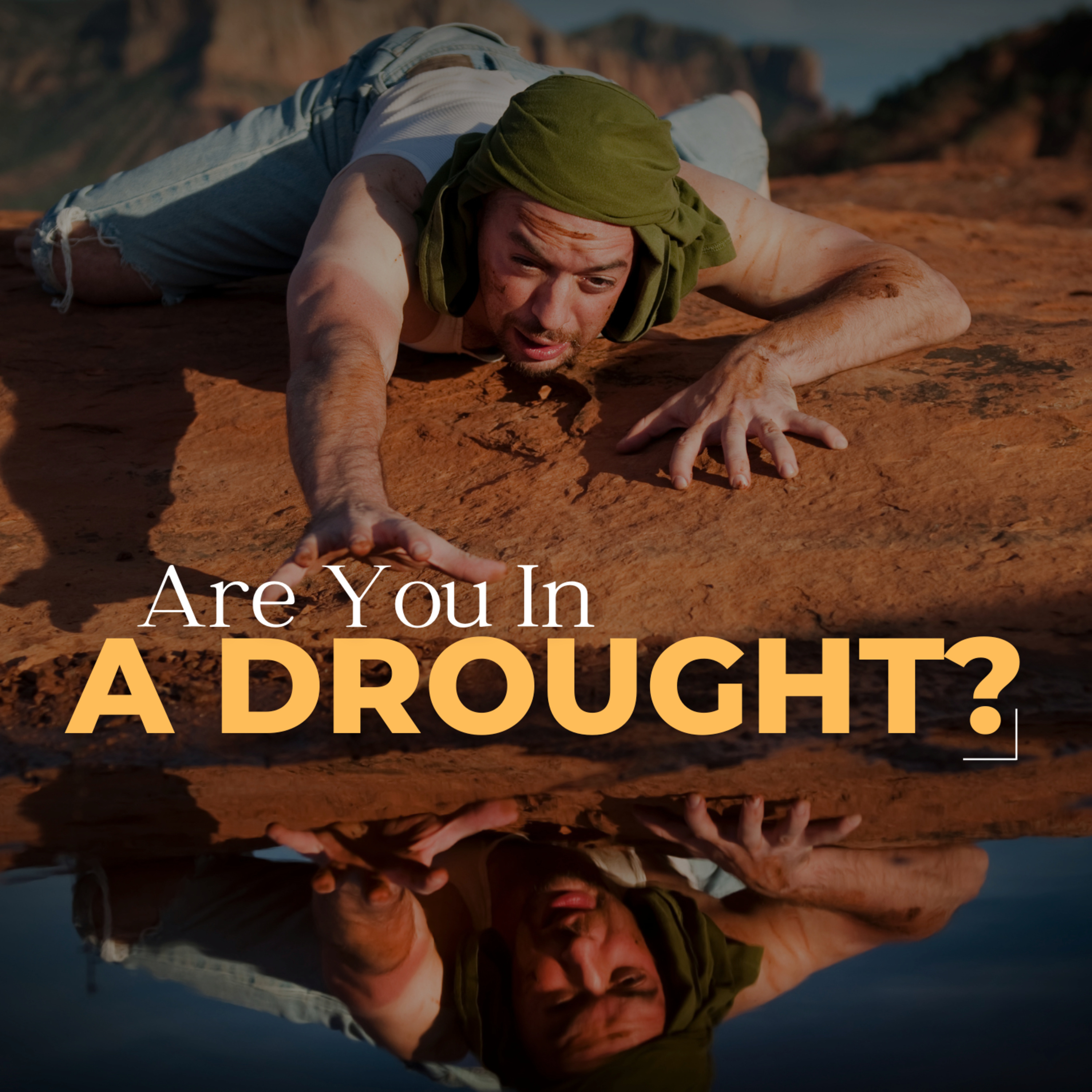 Are You In A Drought ? | What's Holding Back Revival? episode artwork