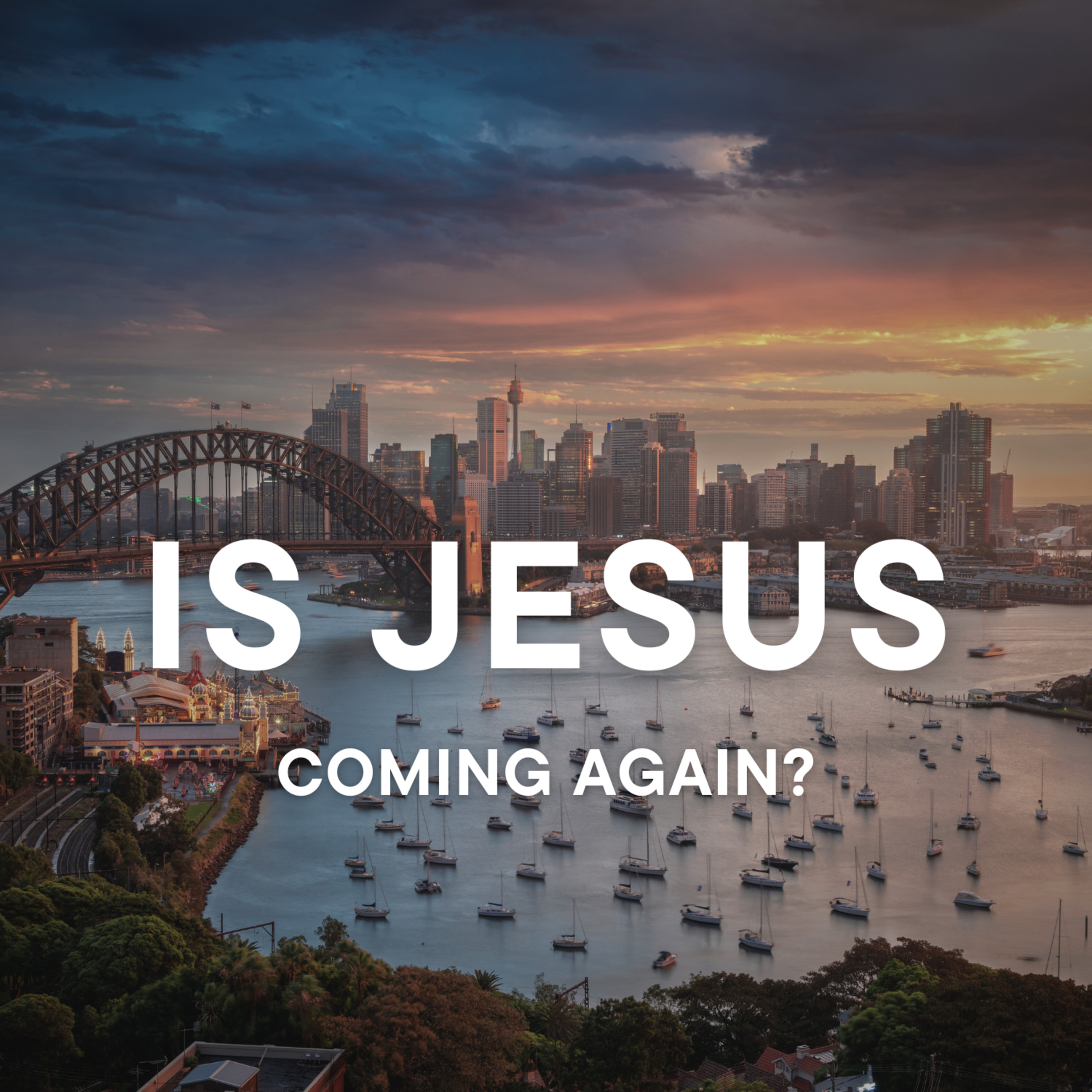 Is Jesus Coming Again? | What Does the Bible Say About the Second Coming of Jesus? episode artwork