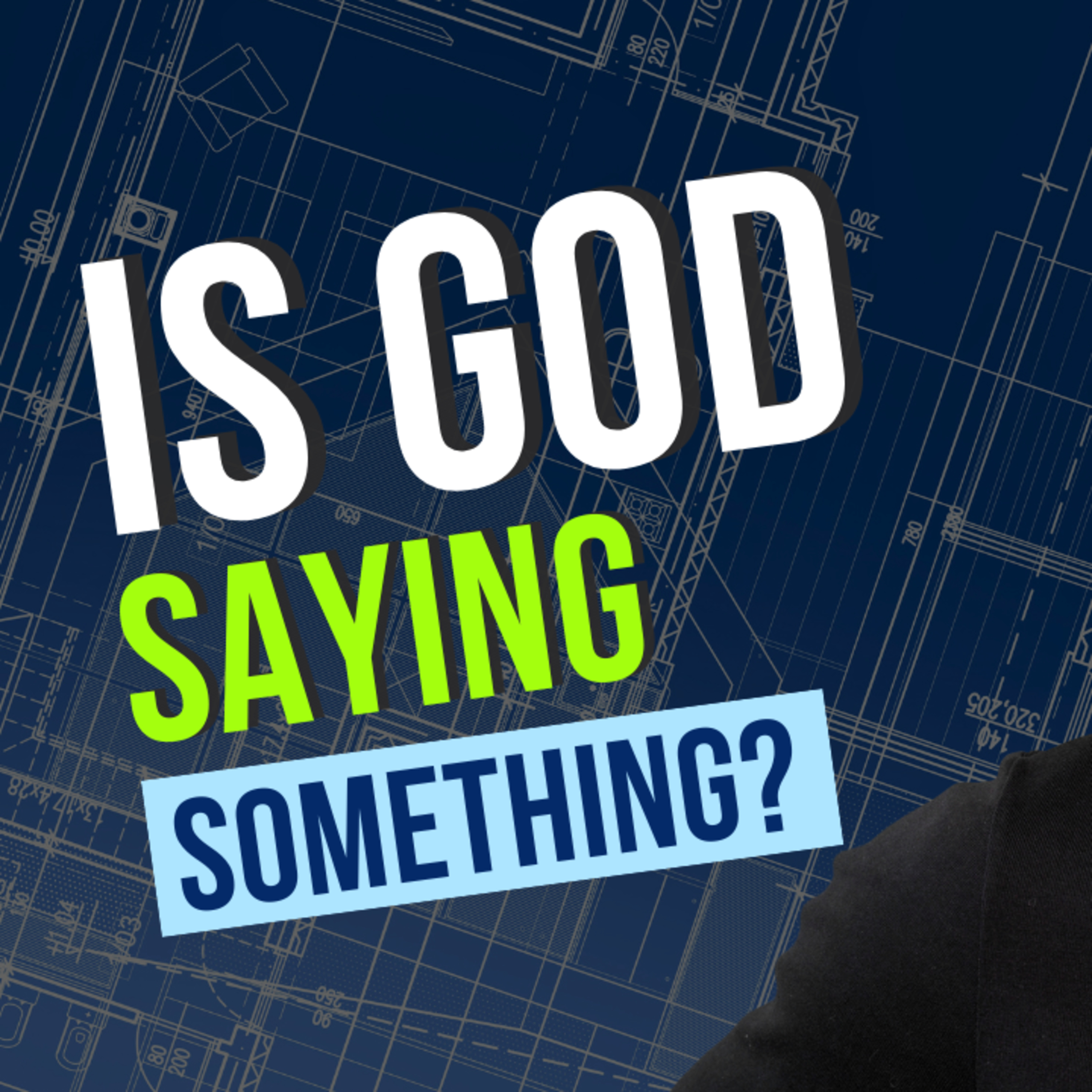 Is God Trying to Tell Me Something? How Can I Know? episode artwork