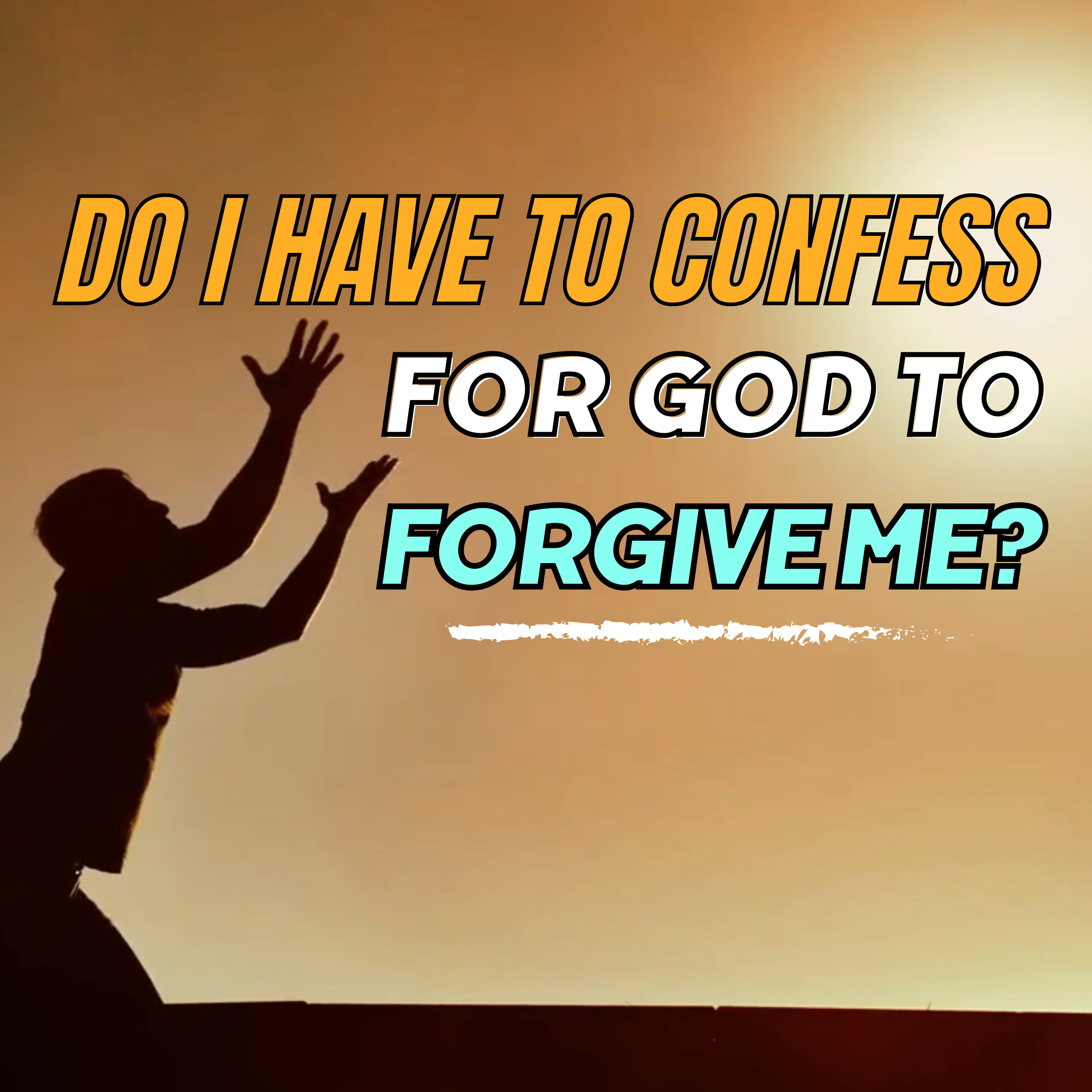 Is It Necessary to Confess Sins to Be Forgiven by God? episode artwork