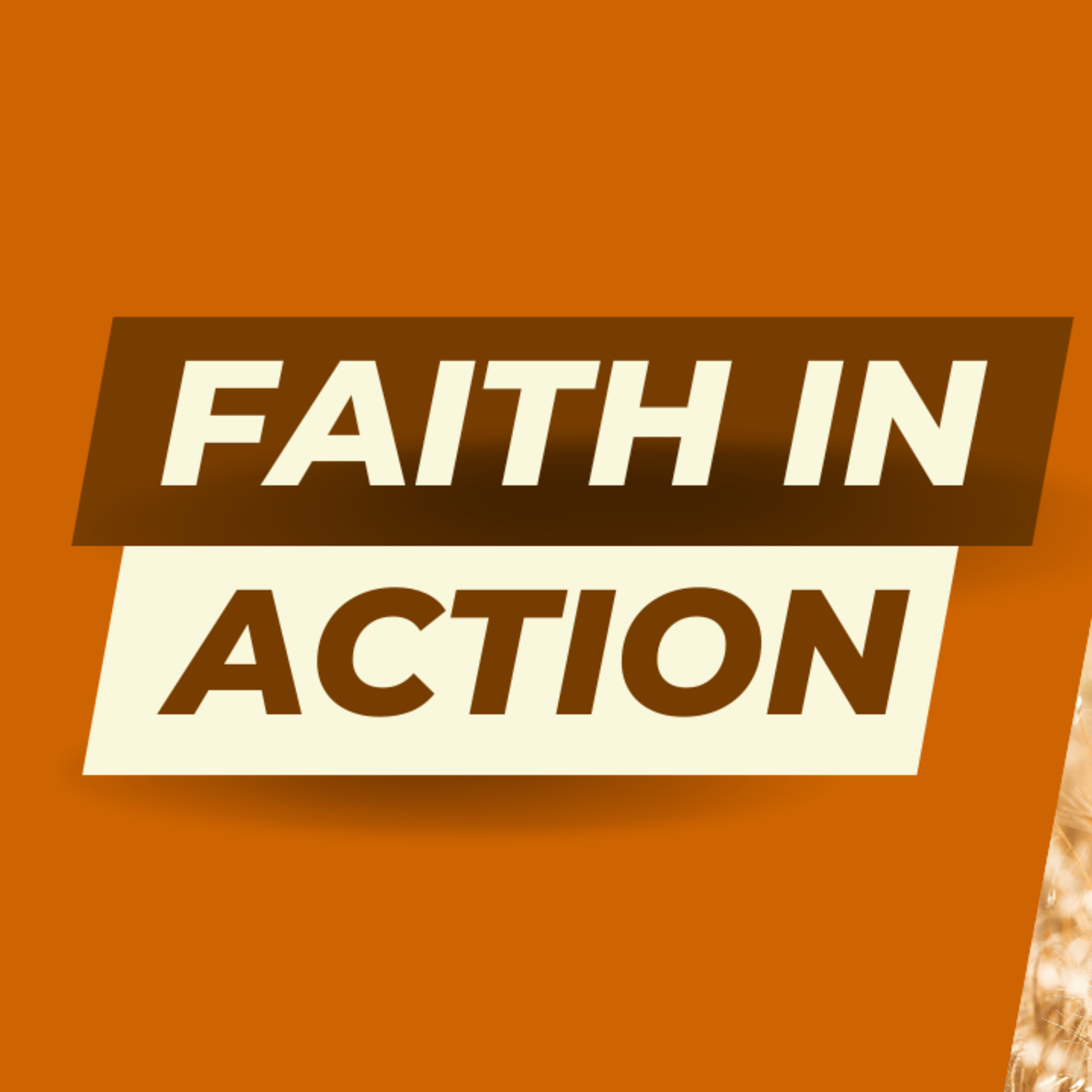 Faith in Action: Trusting God and Doing Good