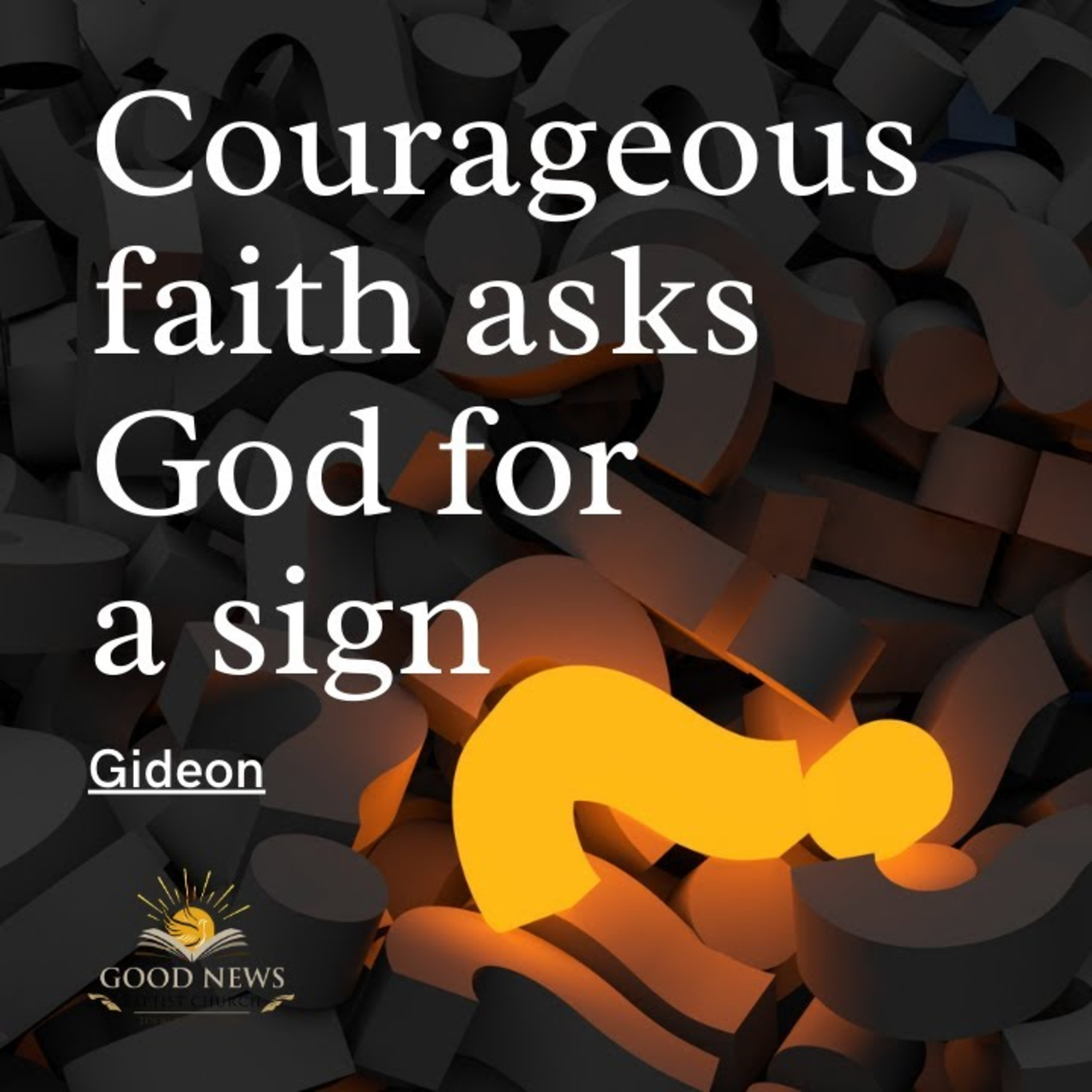 How Does Gideon's Story Inspire Courage in Challenging Times? episode artwork