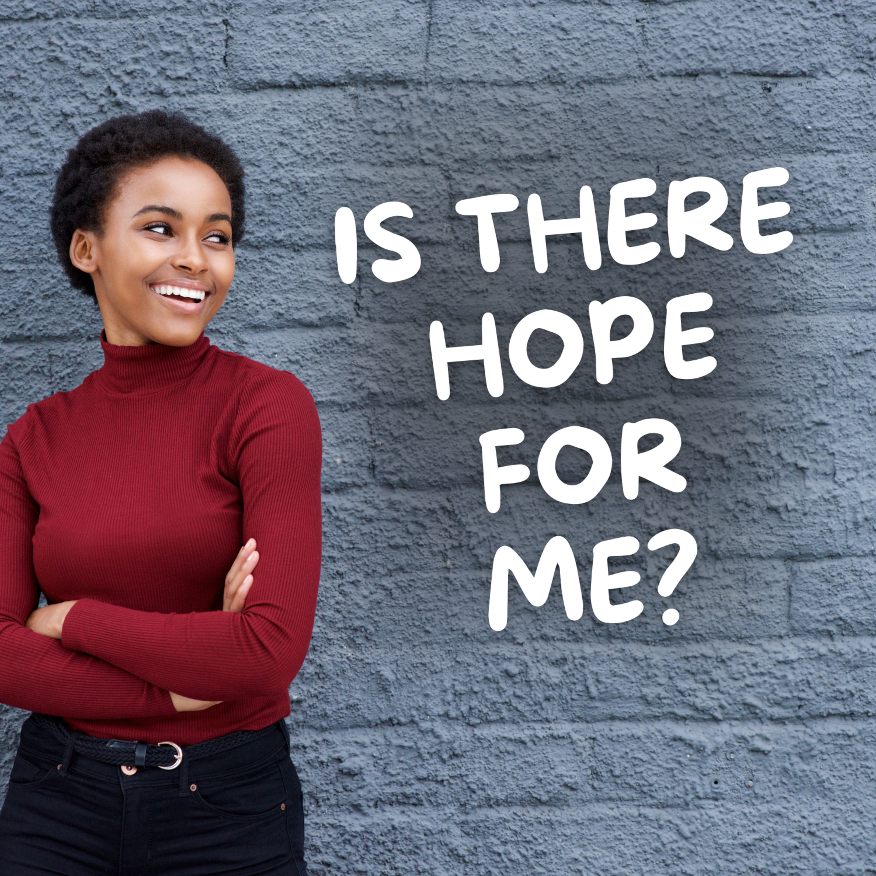 Tips For Single Christian Women On Faith, Relationships & Personal Growth. | There Is Hope! episode artwork