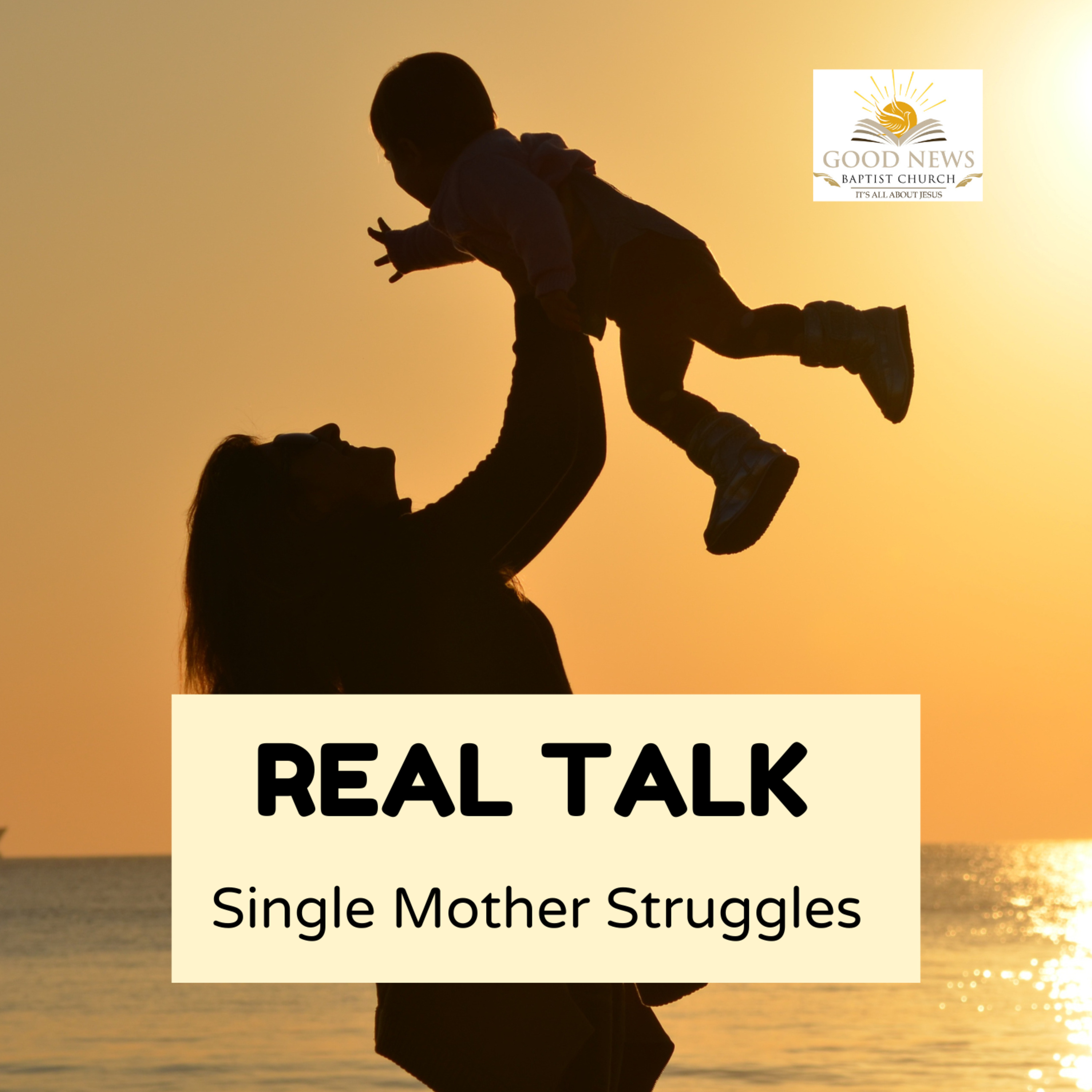 Real Talk: The Journey of Single Moms - Advice and Stories episode artwork