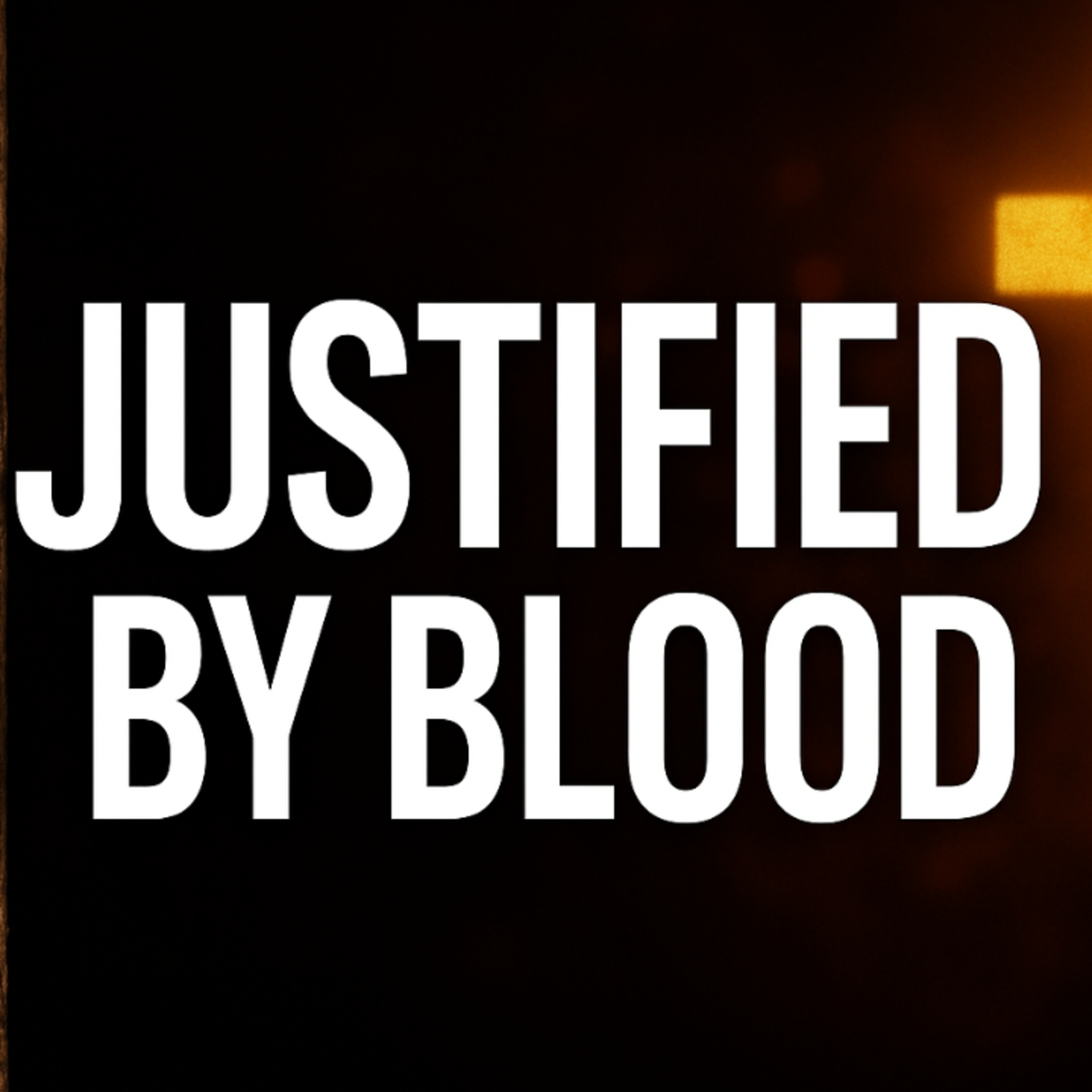 How Can Blood Justify a Sinner? | The Truth About Salvation episode artwork