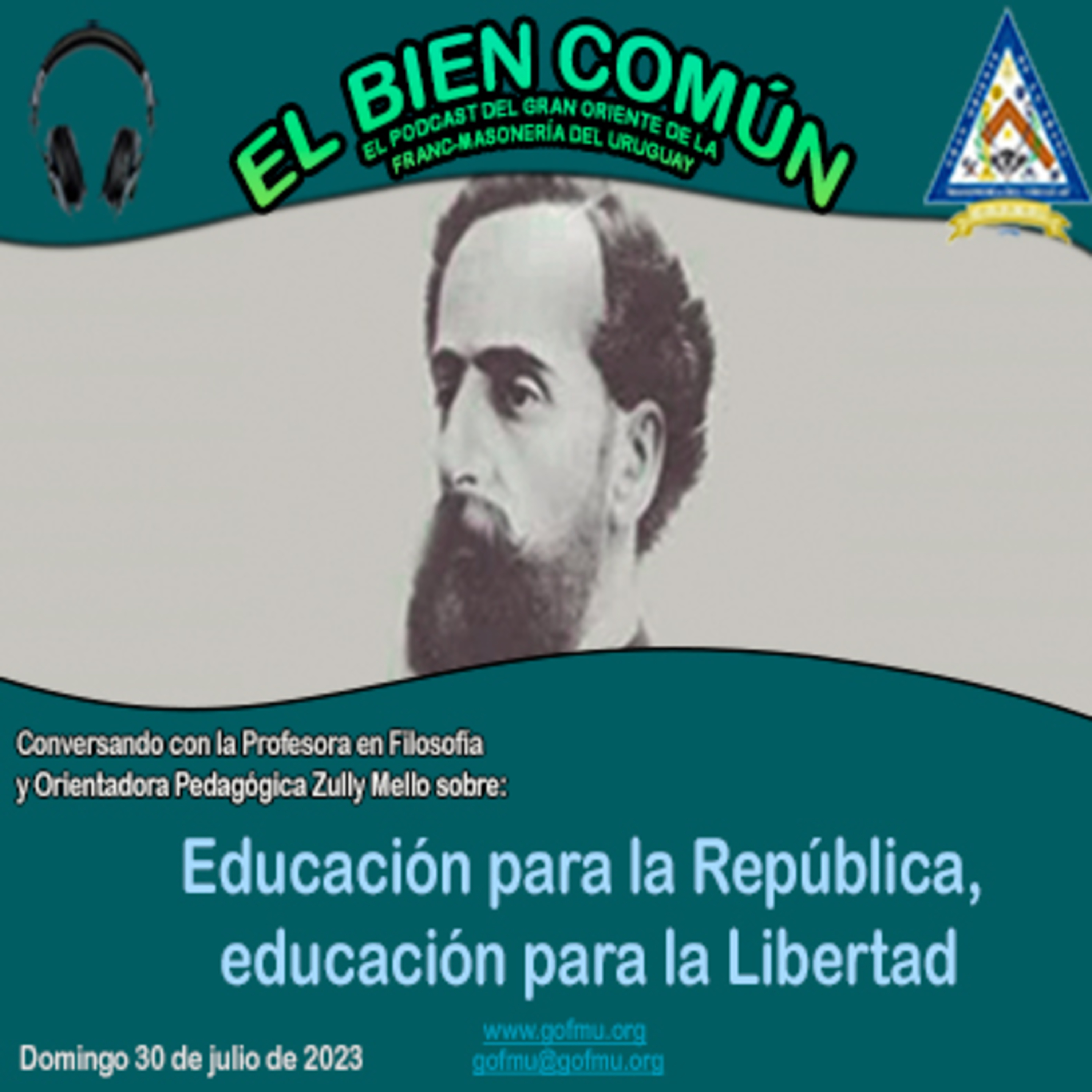 EL BIEN COMÚN EL PODCAST del GRAN ORIENTE DE LA FRANC-MASONERÍA DEL URUGUAY