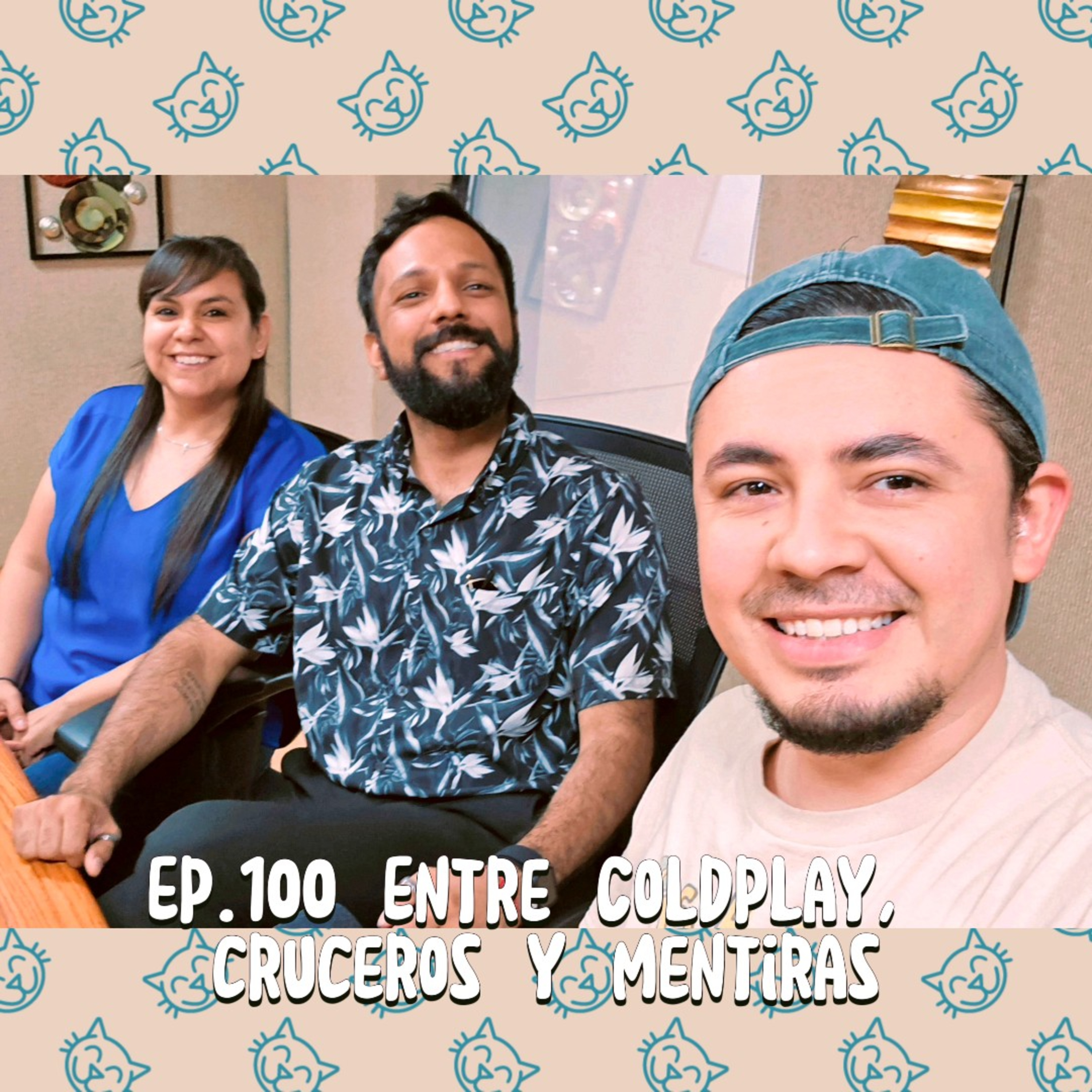 100 - Entre Coldplay, Cruceros y Mentiras. episode artwork