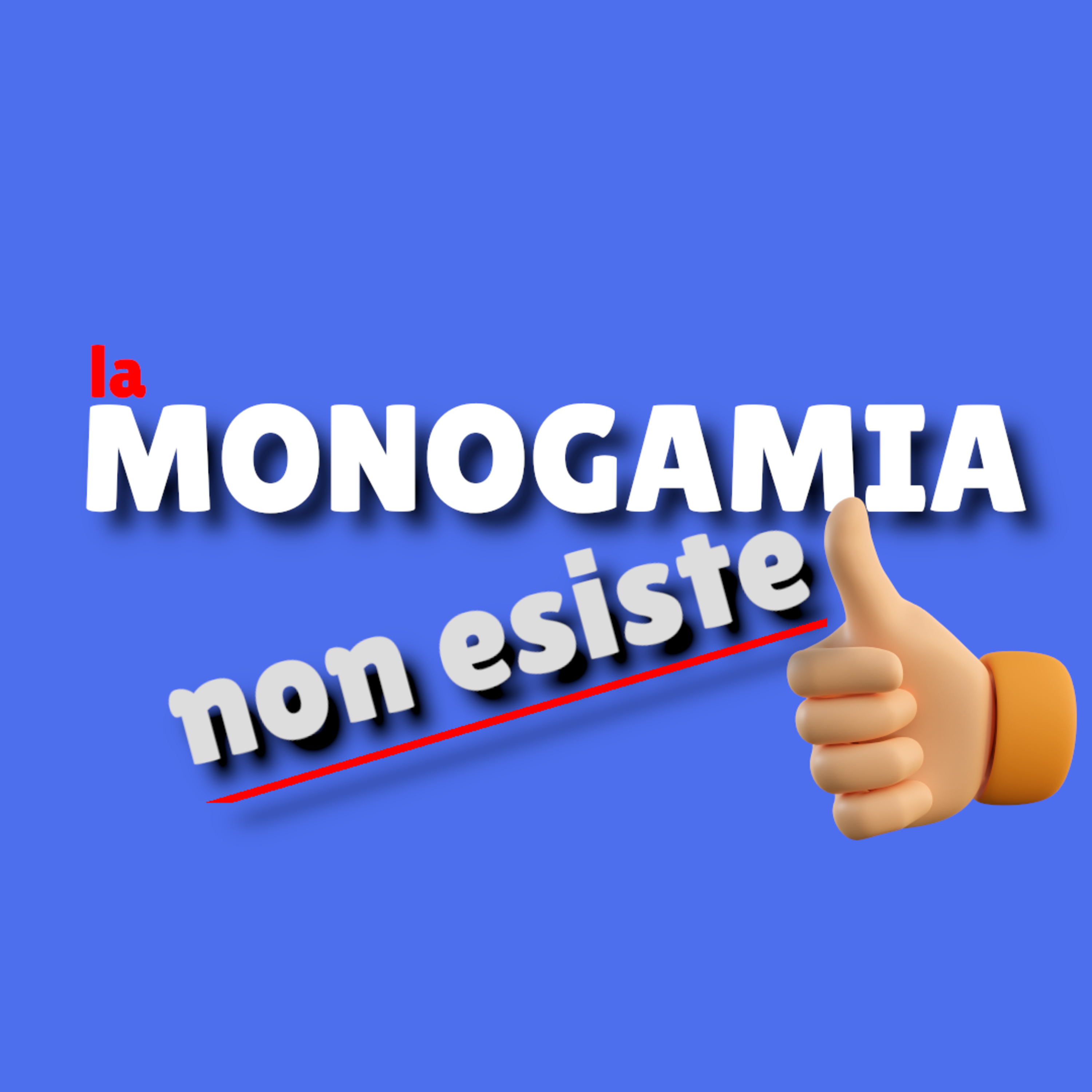 La monogamia non esiste! episode artwork