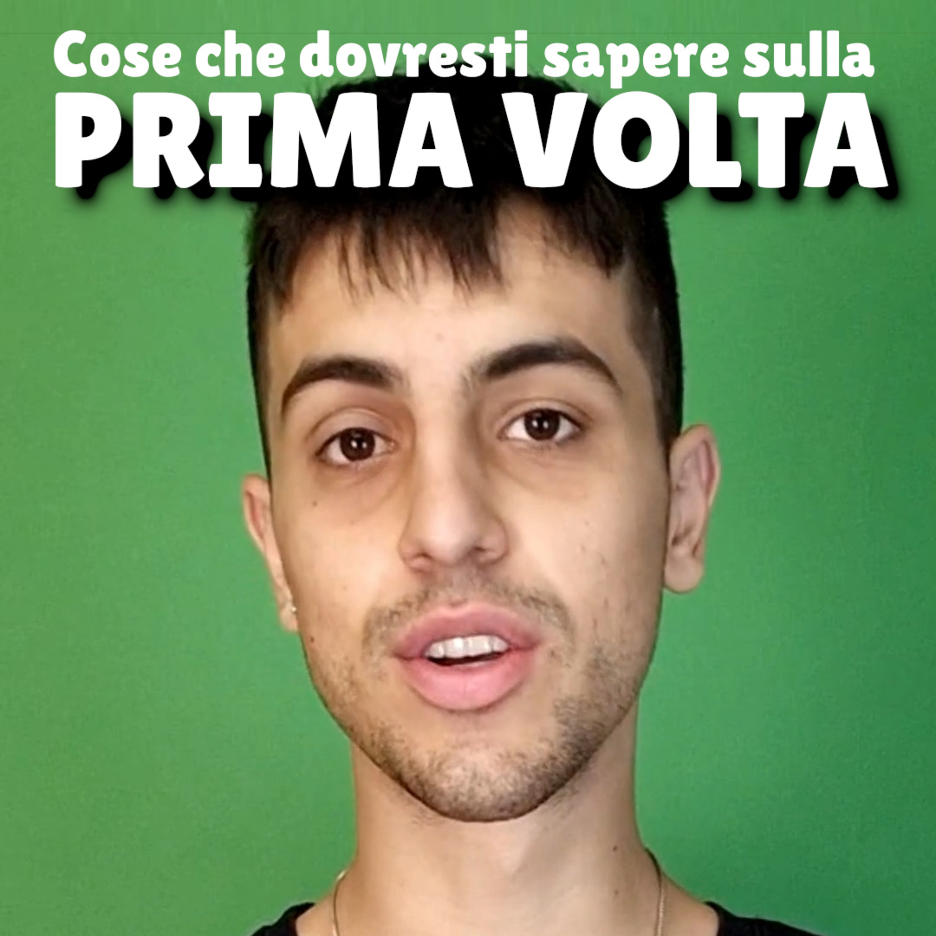  Cose che i ragazzi dovrebbero sapere sulla "Prima Volta". episode artwork