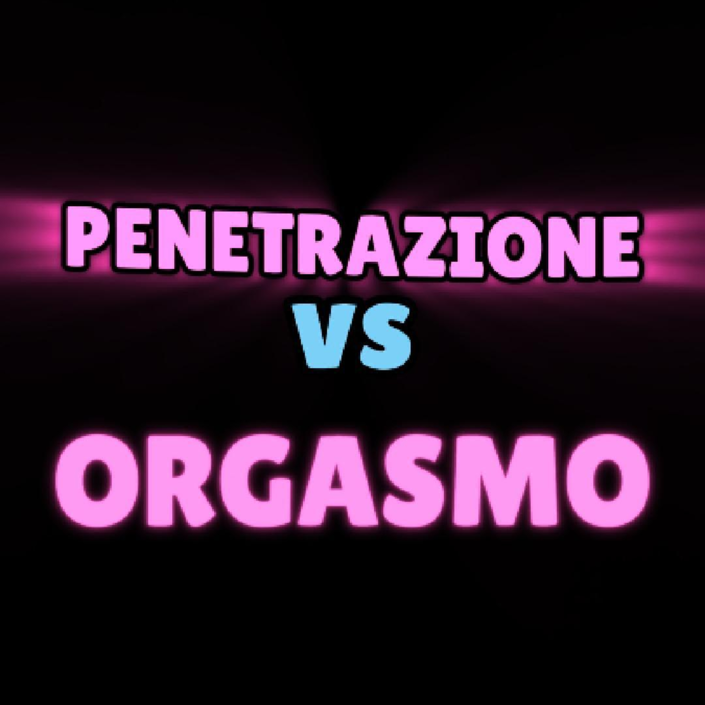 💬 “Penetrazione o orgasmo? Se dovessi proprio scegliere…” episode artwork