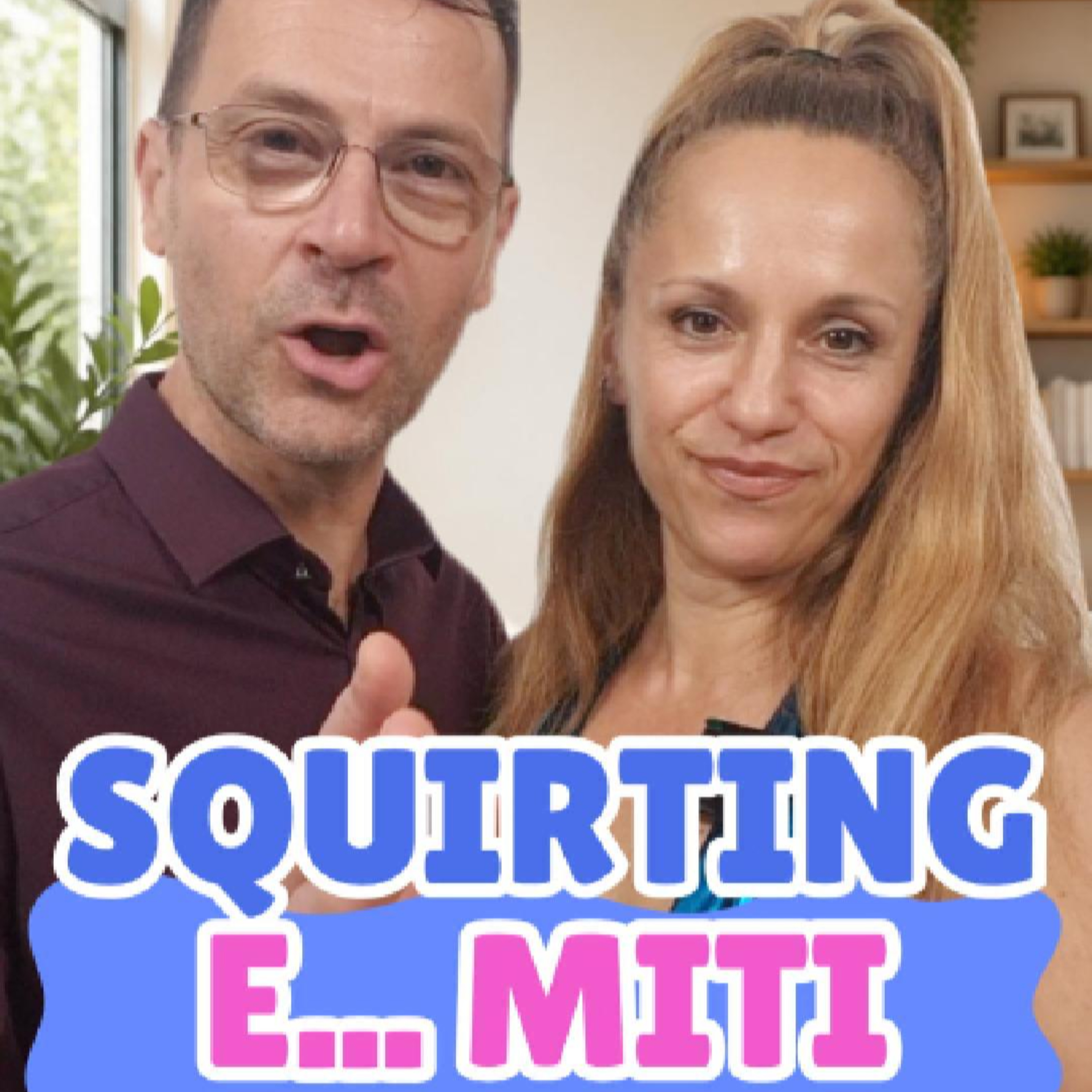 Squirting: mito o realtà? 💦  episode artwork