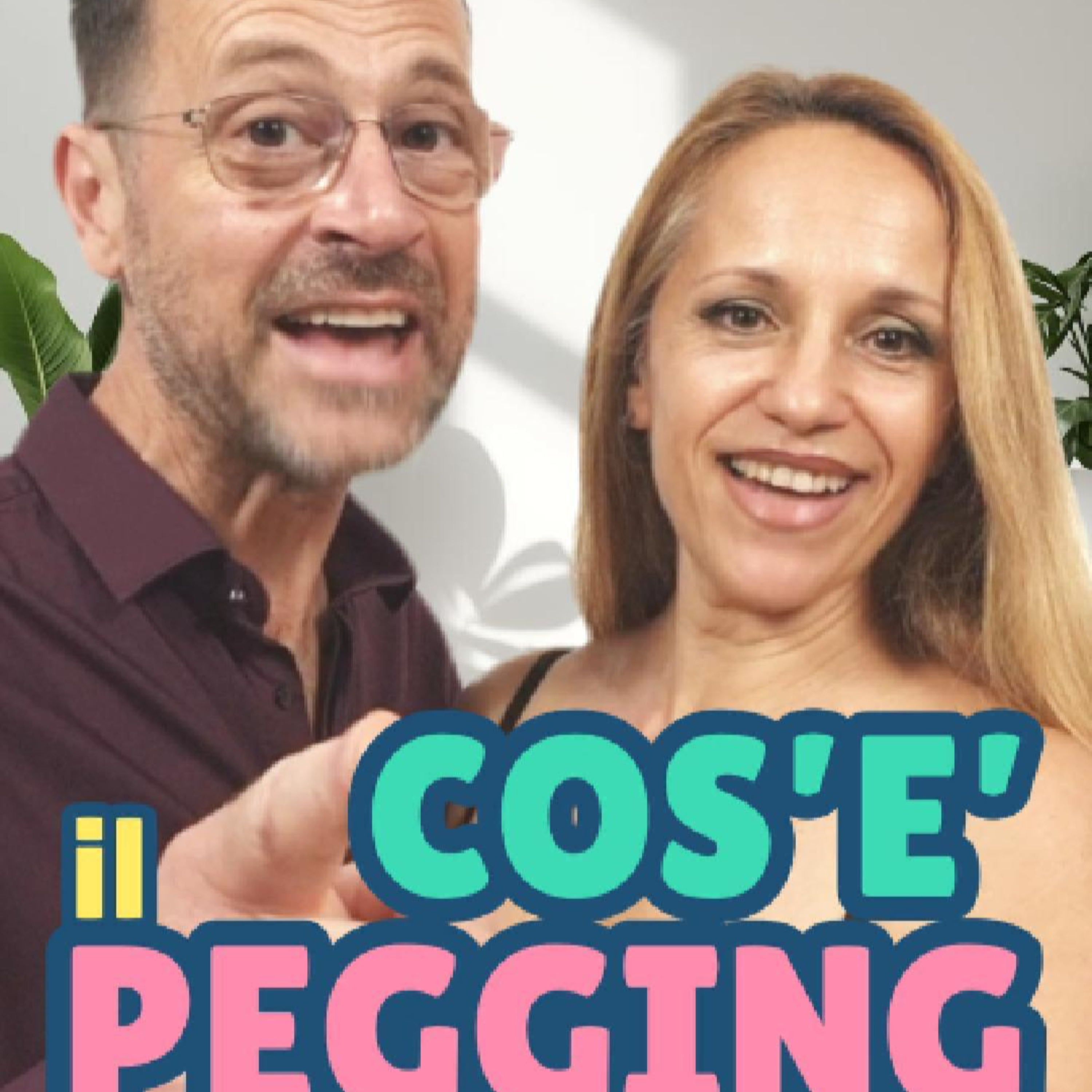 Pegging: prima ancora della pratica, c'è la conversazione. episode artwork