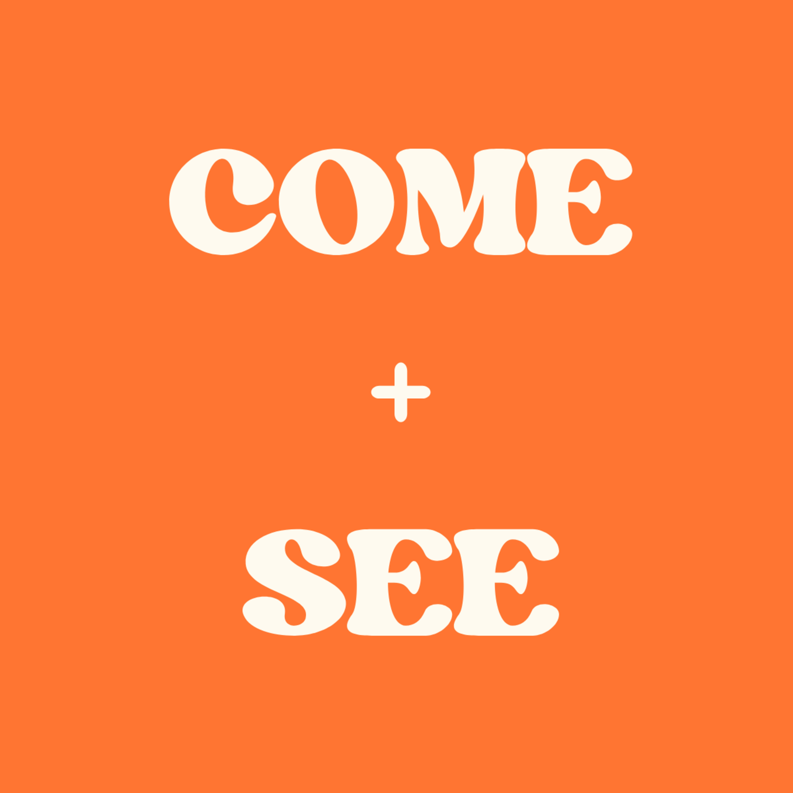COME + SEE - Ps. Aaron - 10.13.24