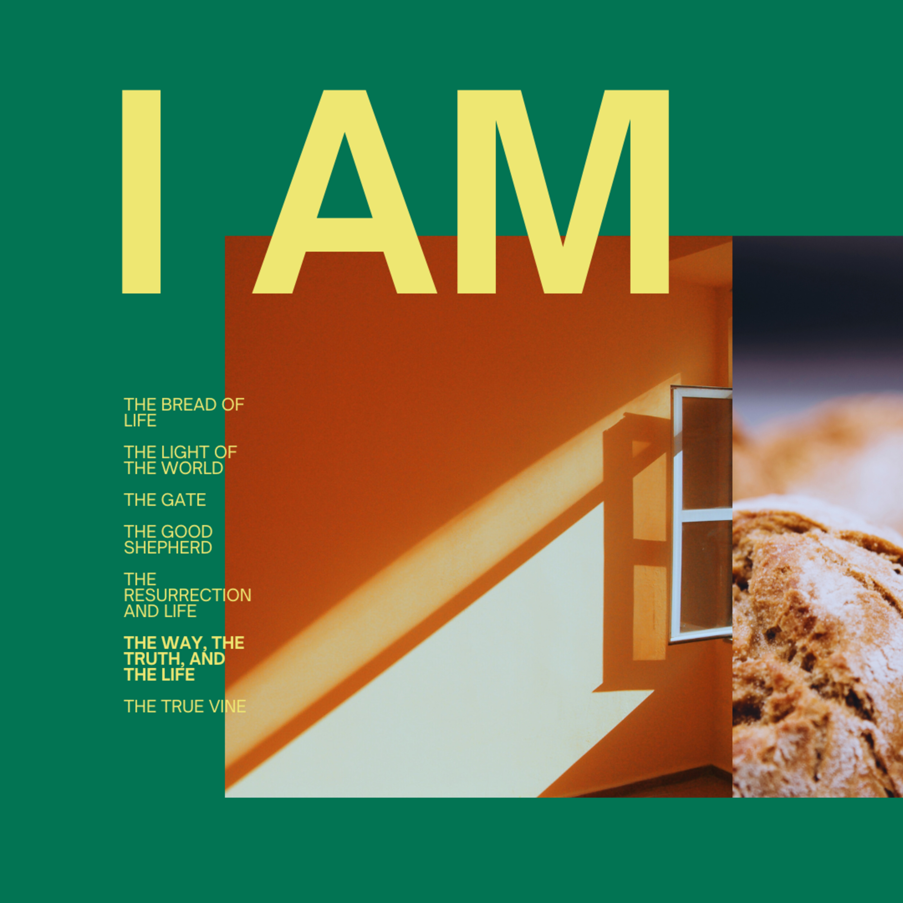 I Am - The Way, The Truth and The Life - Ps. Aaron episode artwork