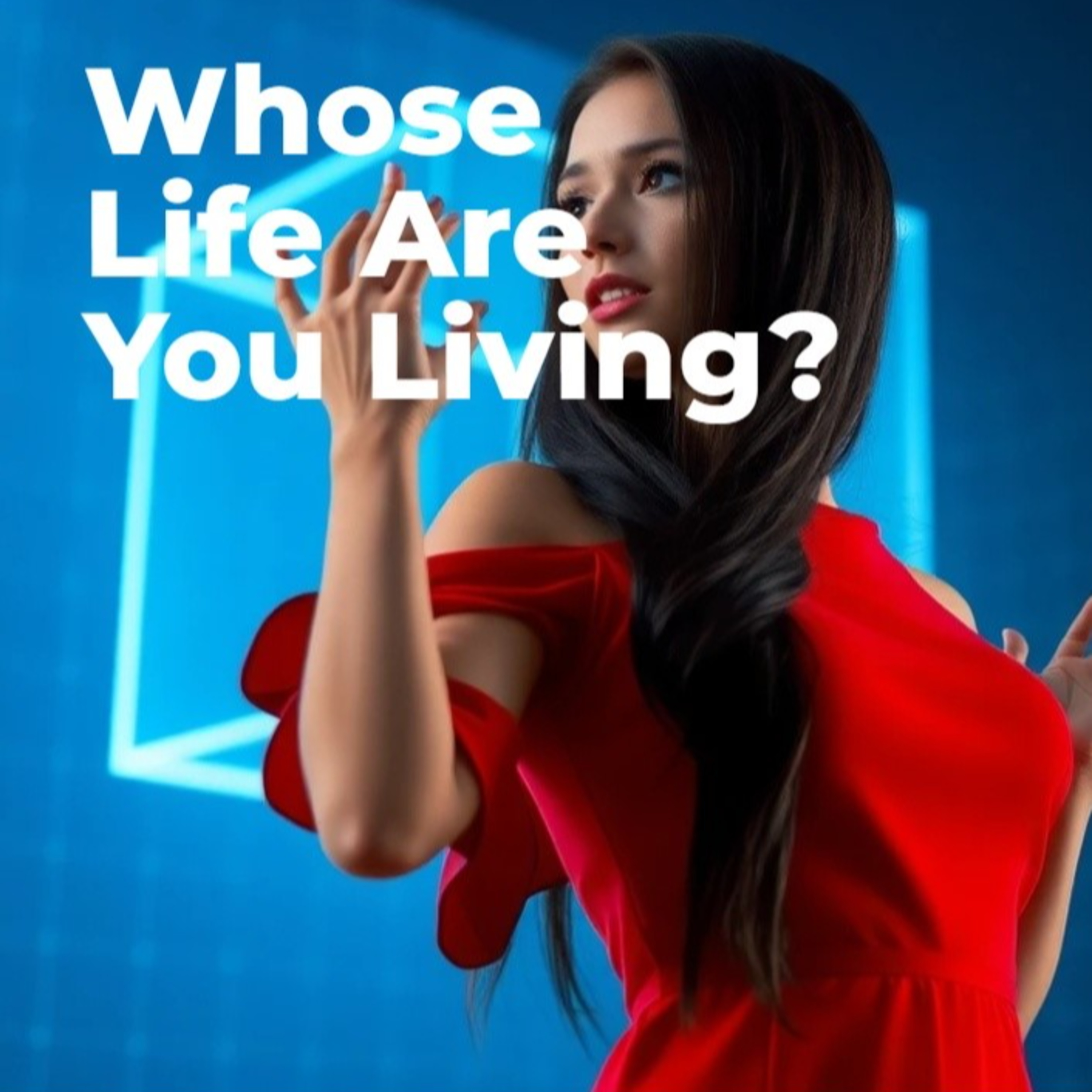 Whose Life Are You Living? episode artwork