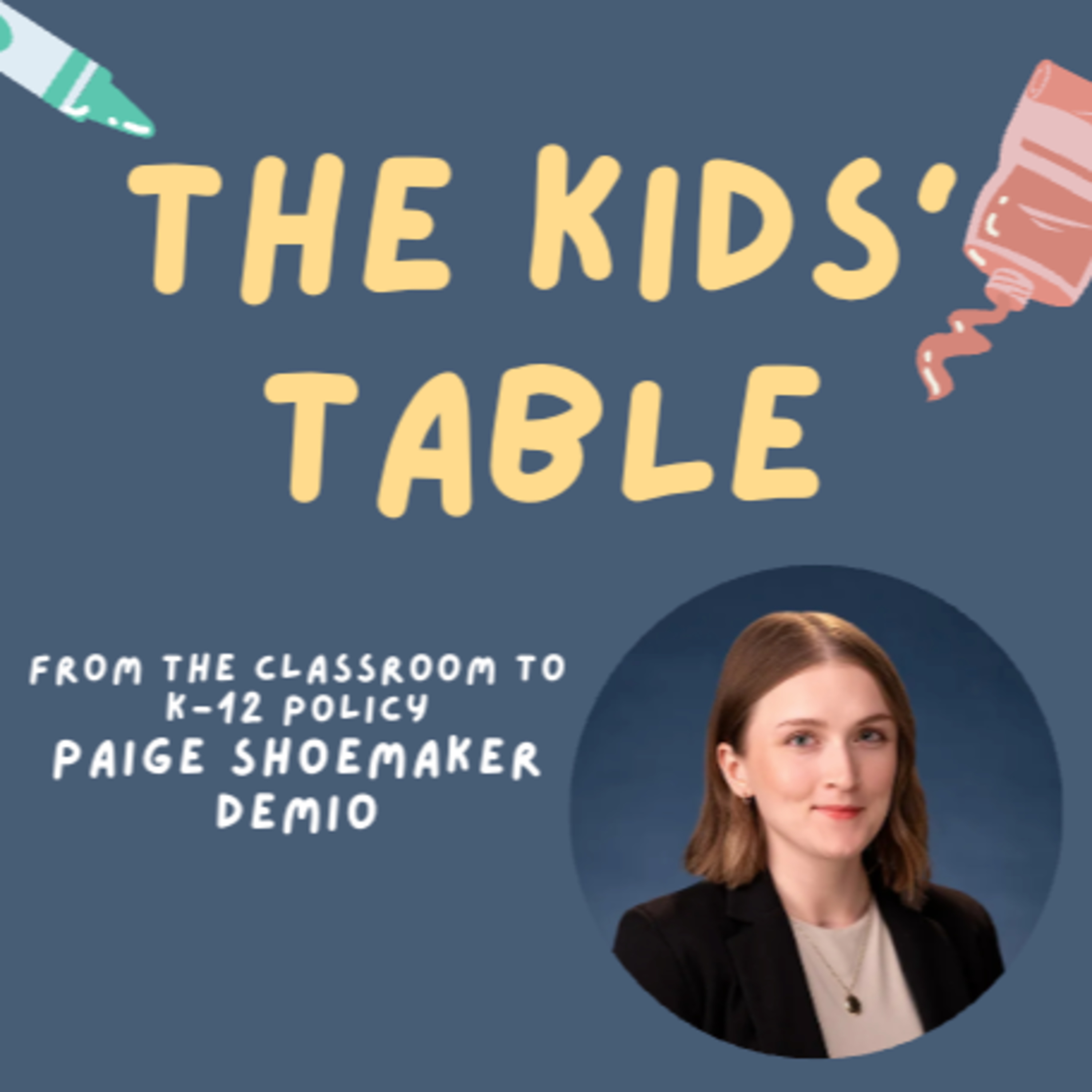 From the Classroom to K-12 Policy episode artwork