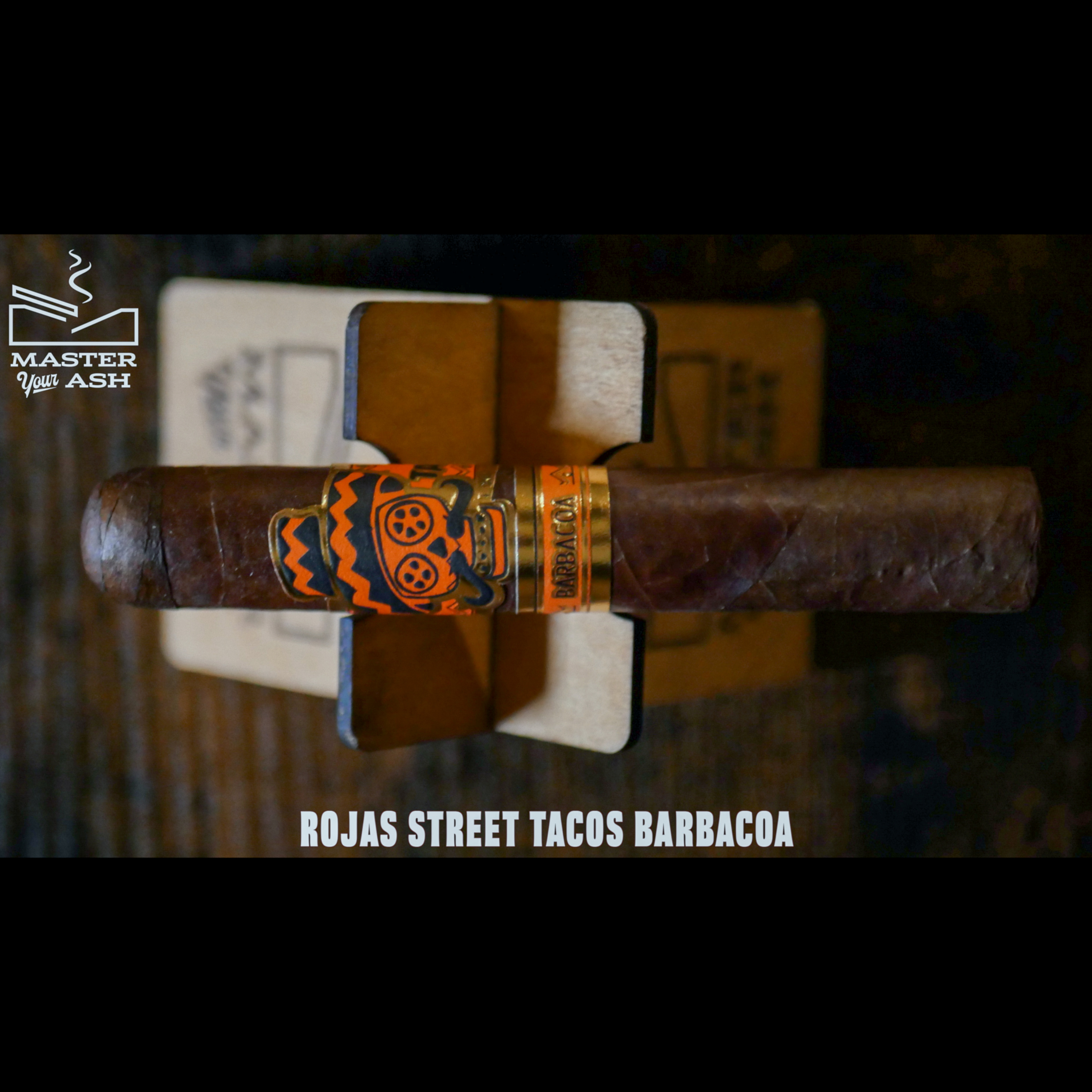 Rojas Street Tacos Barbacoa Robusto Cigar Review episode artwork