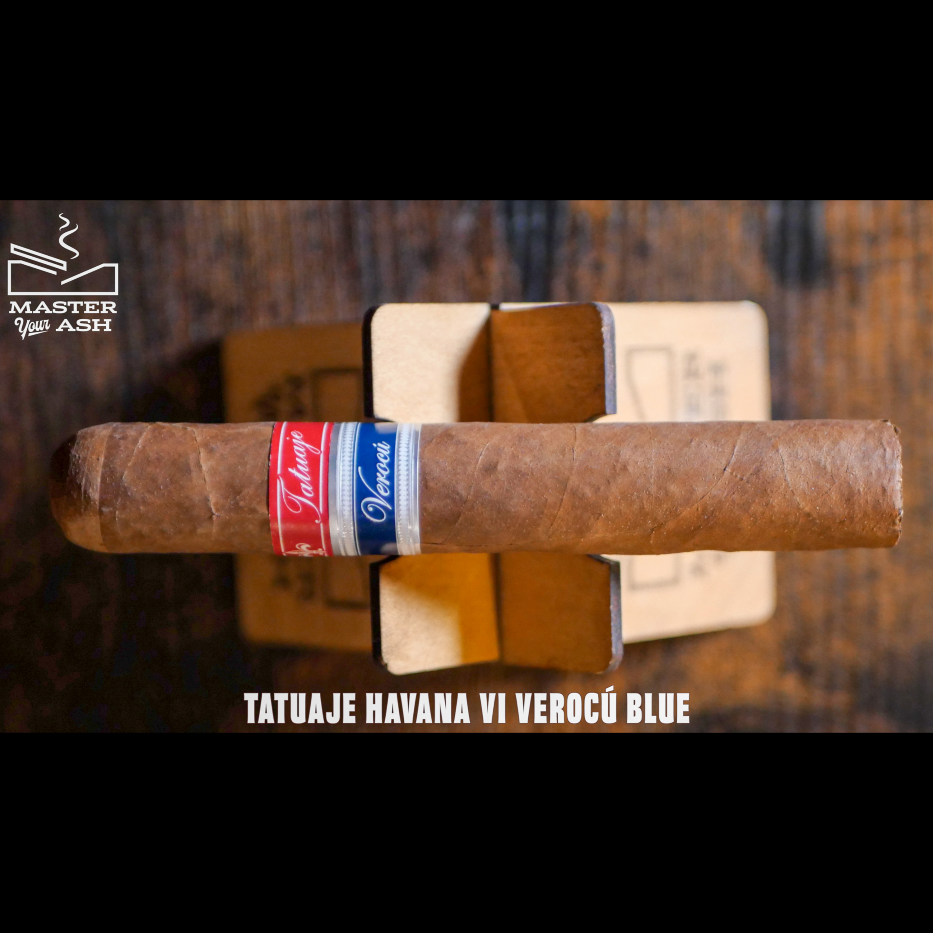 Tatuaje Havana VI Verocú Blue Cigar Review episode artwork
