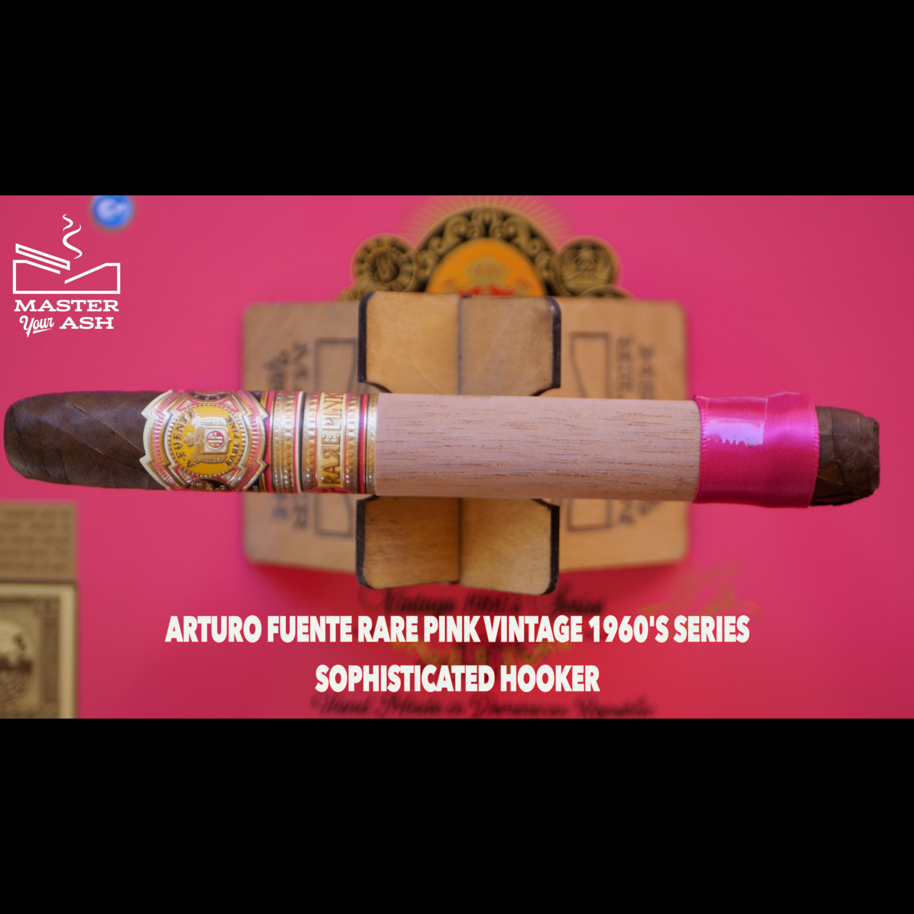 Arturo Fuente Rare Pink Sophisticated Hooker episode artwork