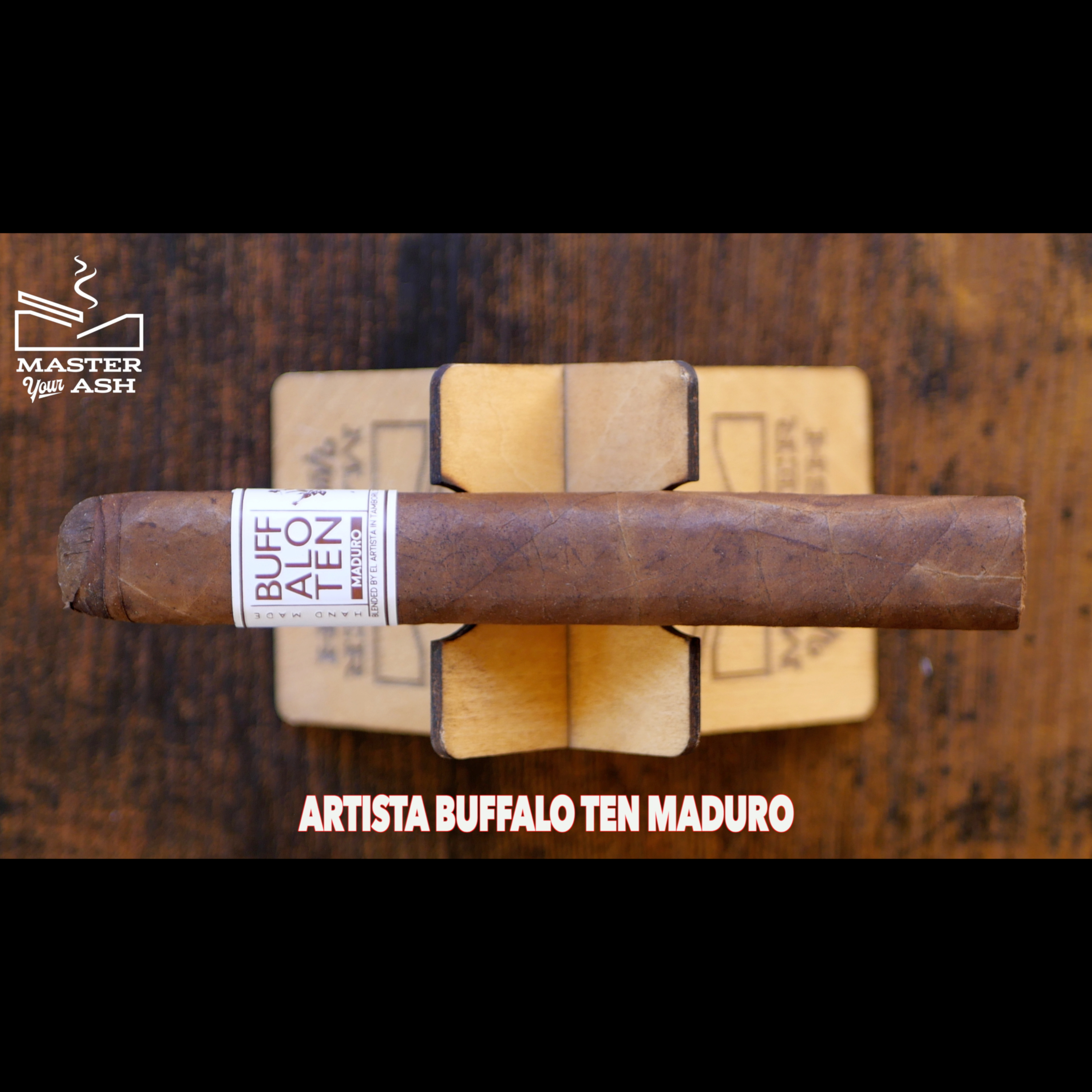Artista Buffalo TEN Maduro Cigar Review episode artwork