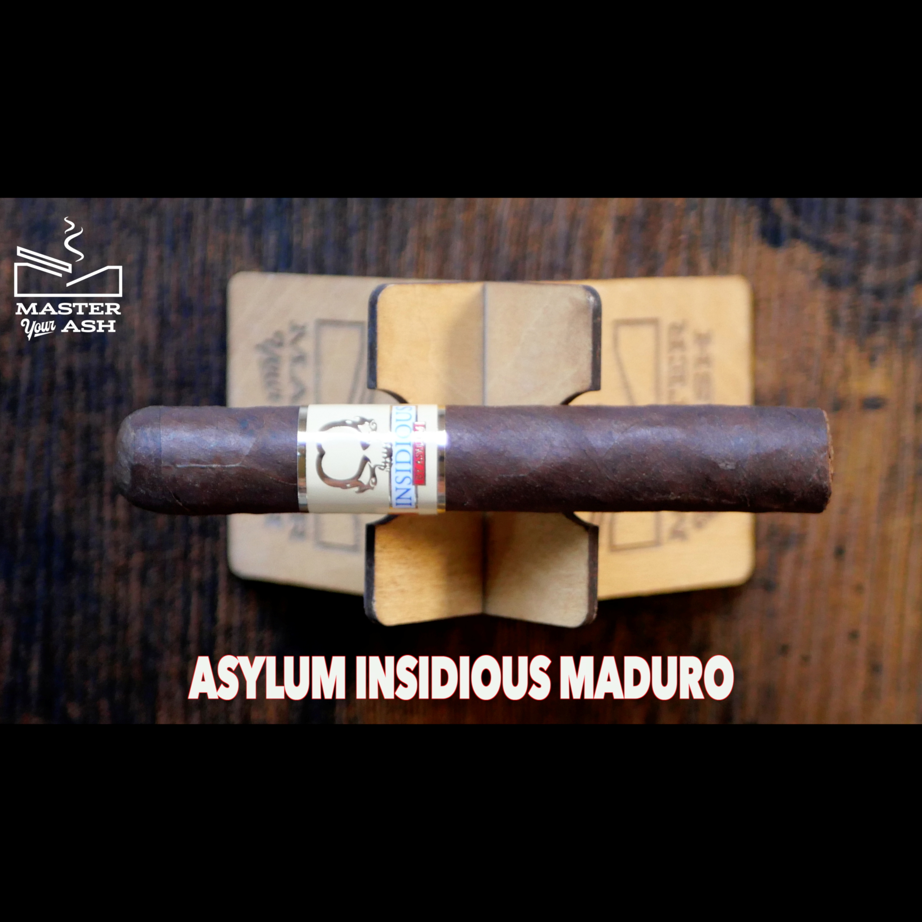 Asylum Insidious Maduro Cigar Review episode artwork