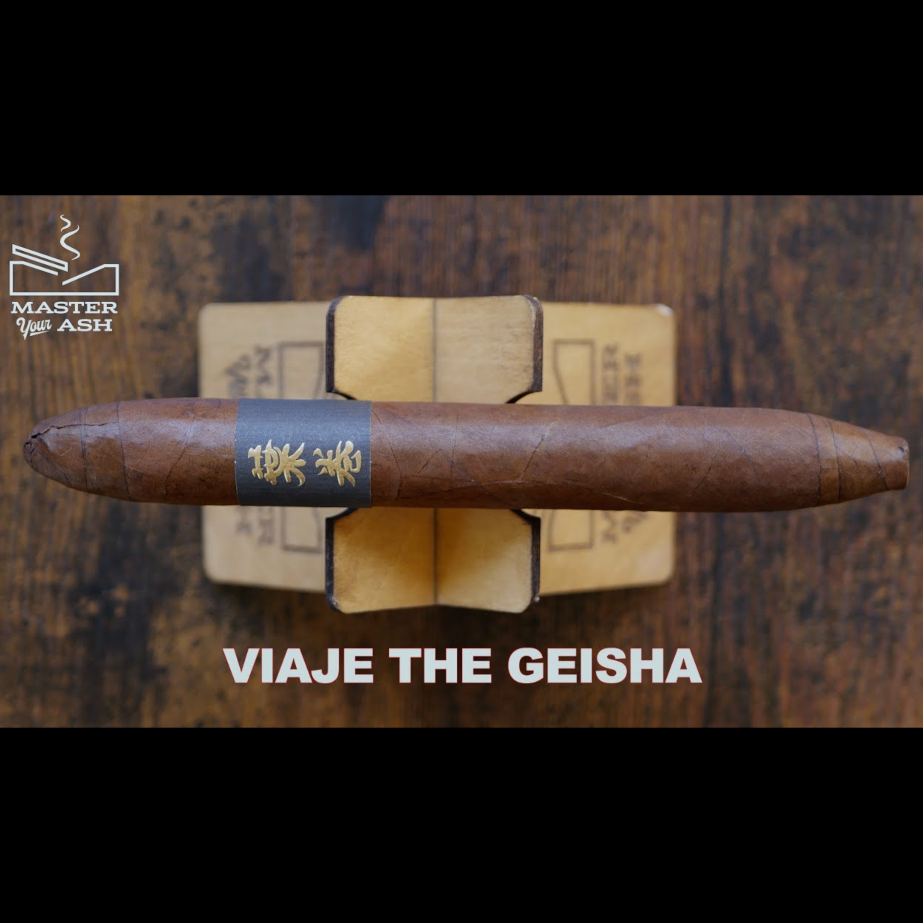 Viaje The Geisha Cigar Review episode artwork