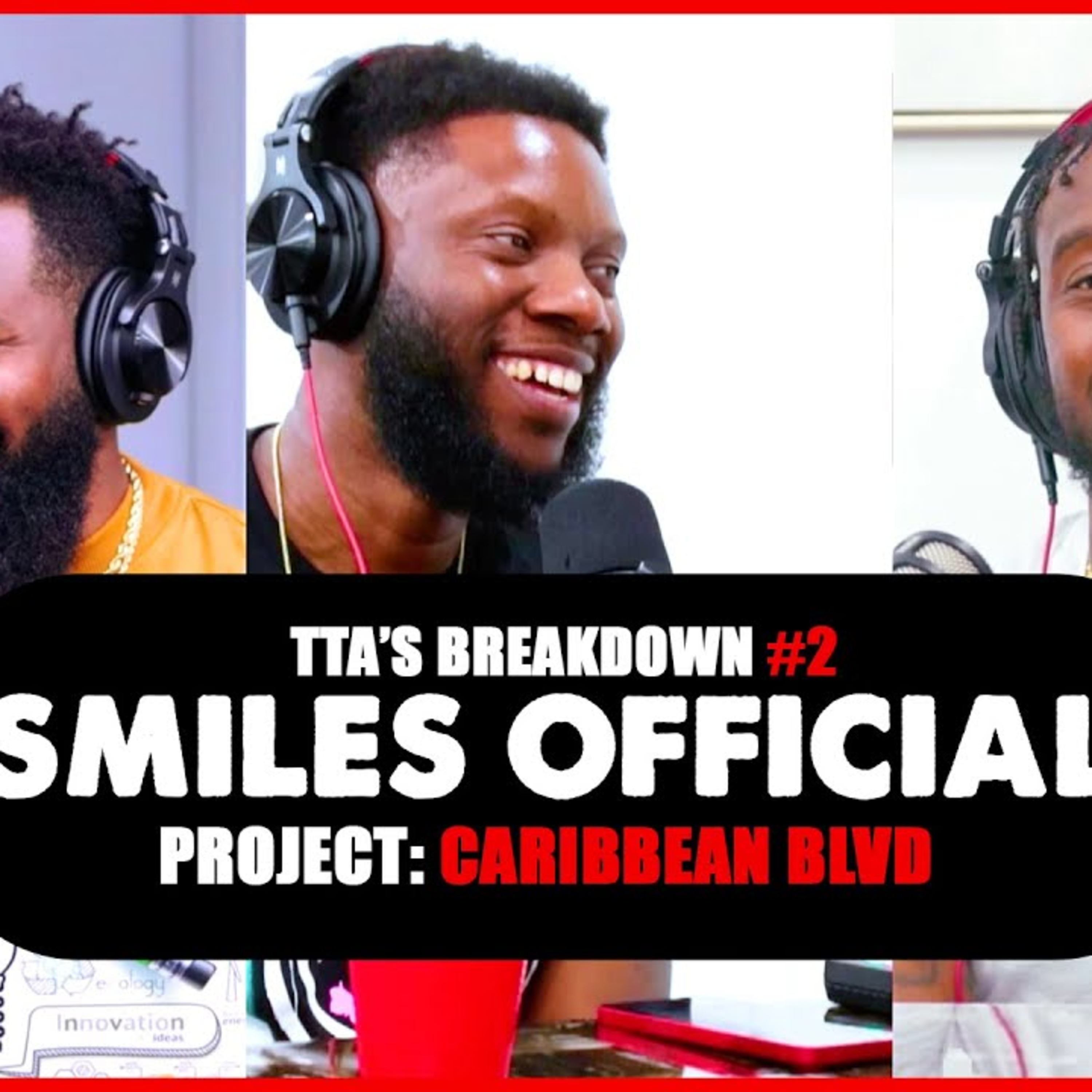 SMILES OFFICIAL | TTA'S BREAKDOWN #2 episode artwork