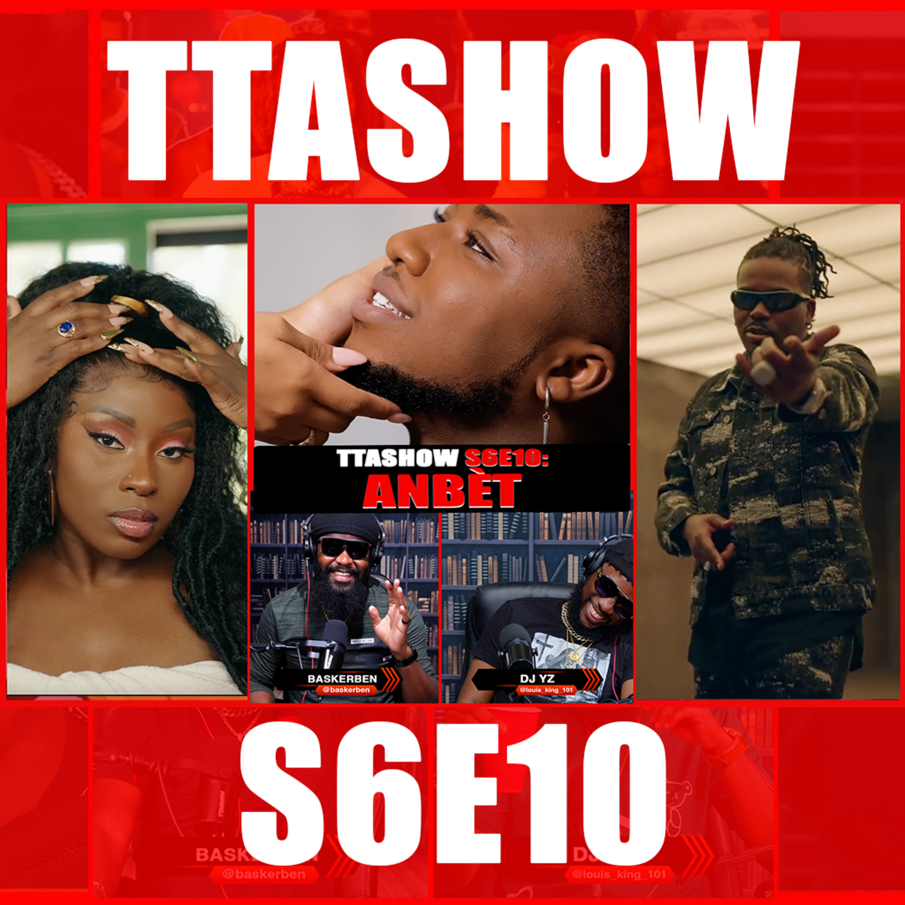 #TTASHOW S6E10: ANBÈT episode artwork