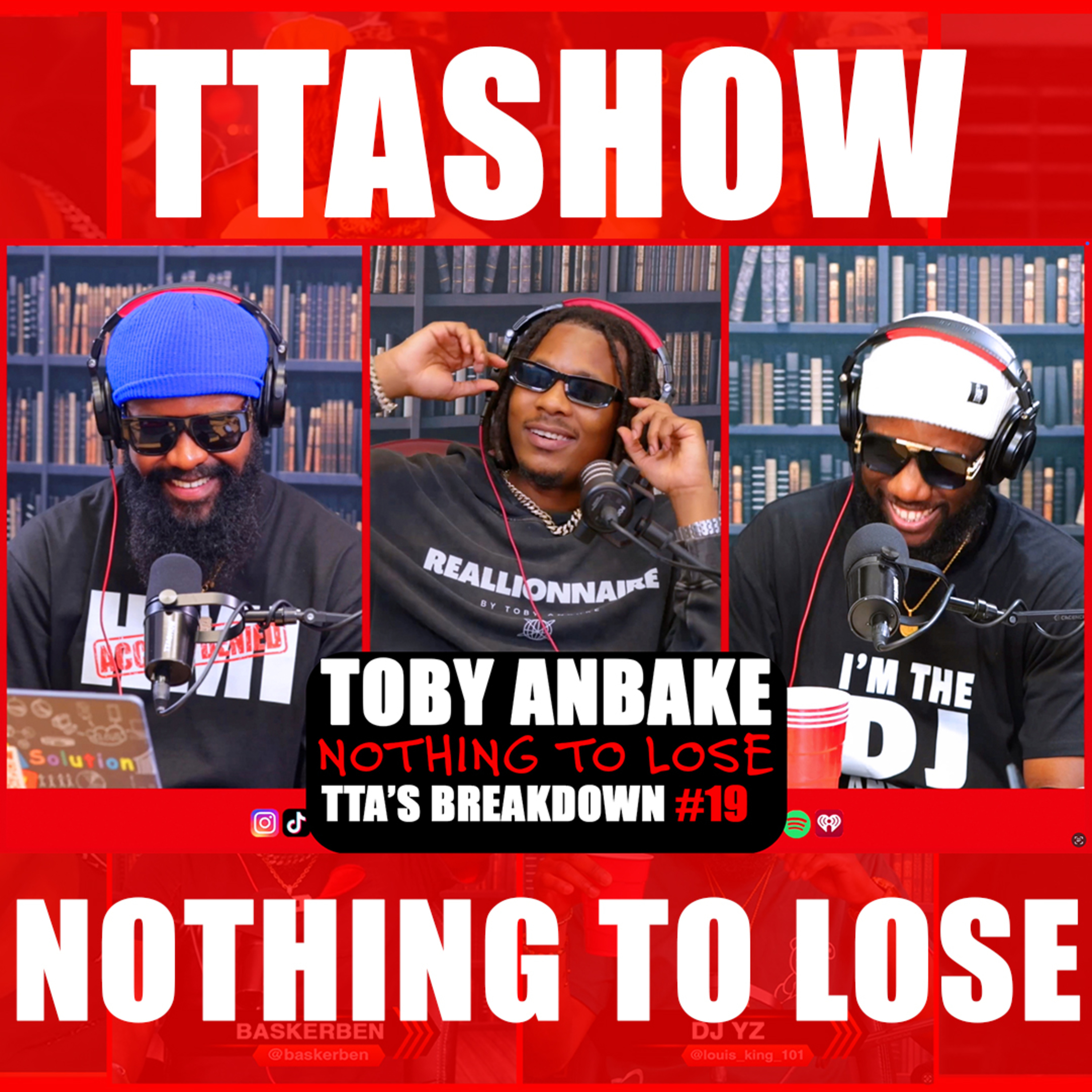 TOBY ANBAKÈ - NOTHING TO LOSE | TTA'S BREAKDOWN #19 episode artwork