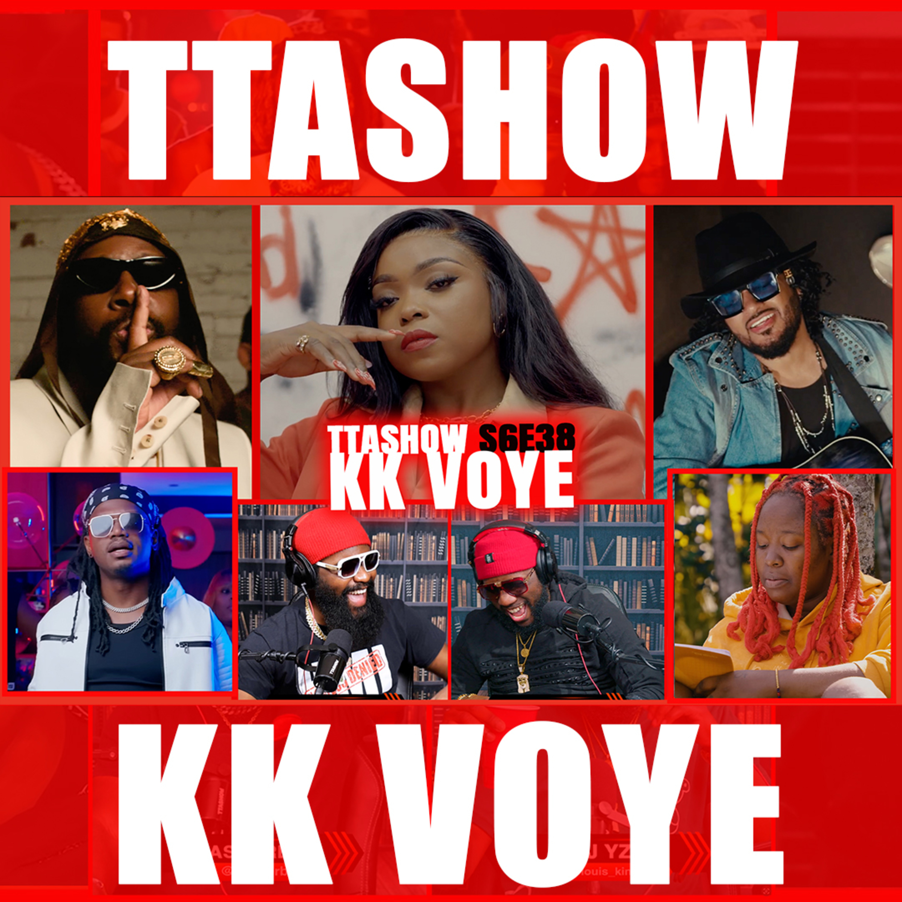 #TTASHOW S6E38: KK VOYE episode artwork
