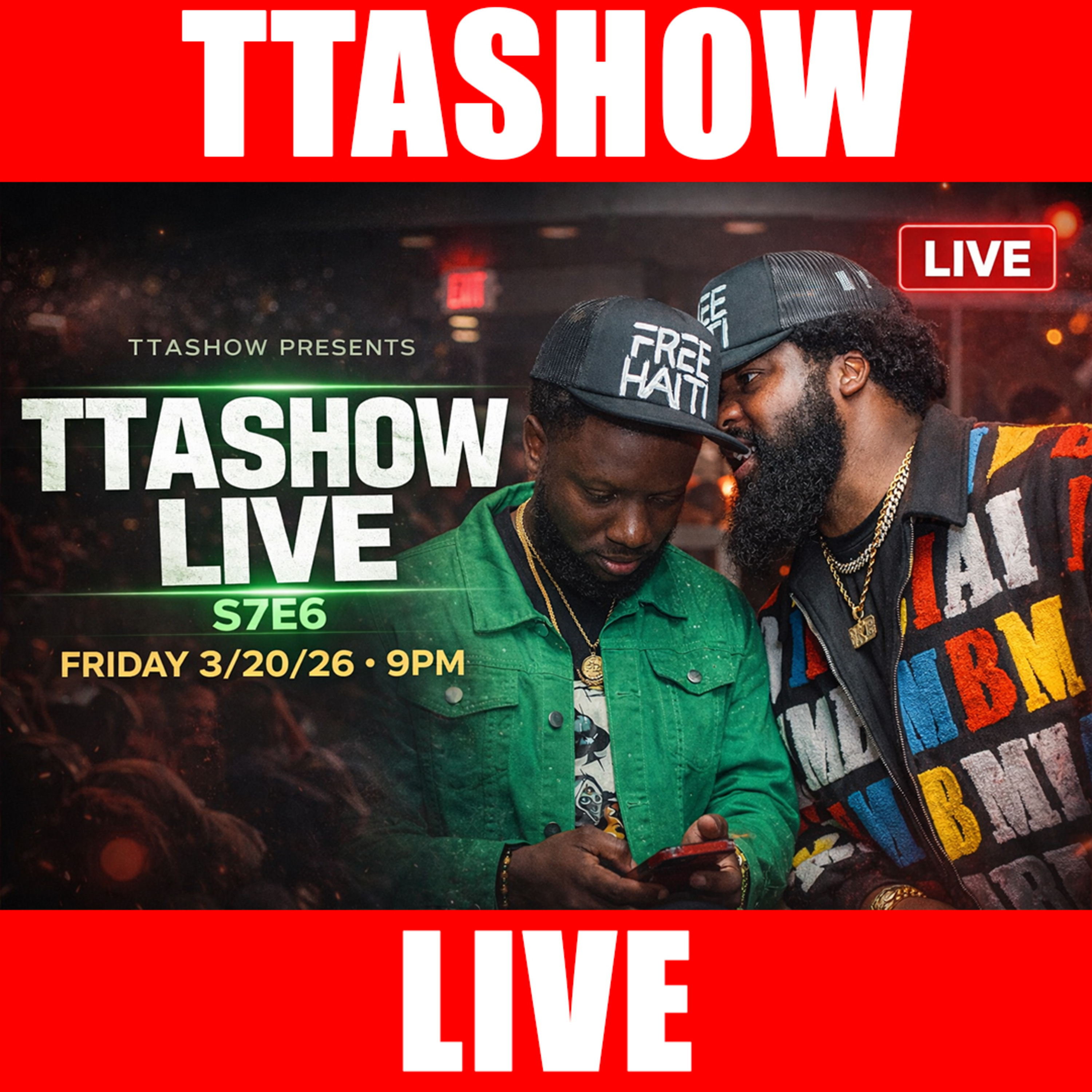TTASHOW S7E6: PREMYE LIVE NOU POU ANE A 🔥💣🔥💣 episode artwork