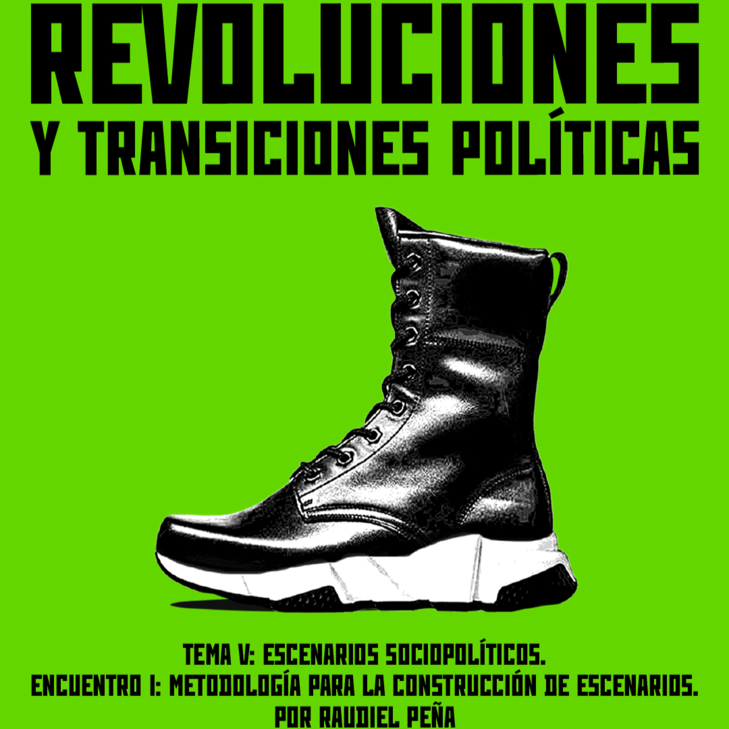 AKÐmicas: Revoluciones y transiciones políticas. Tema 9: Metodología para la construcción de escenarios episode artwork