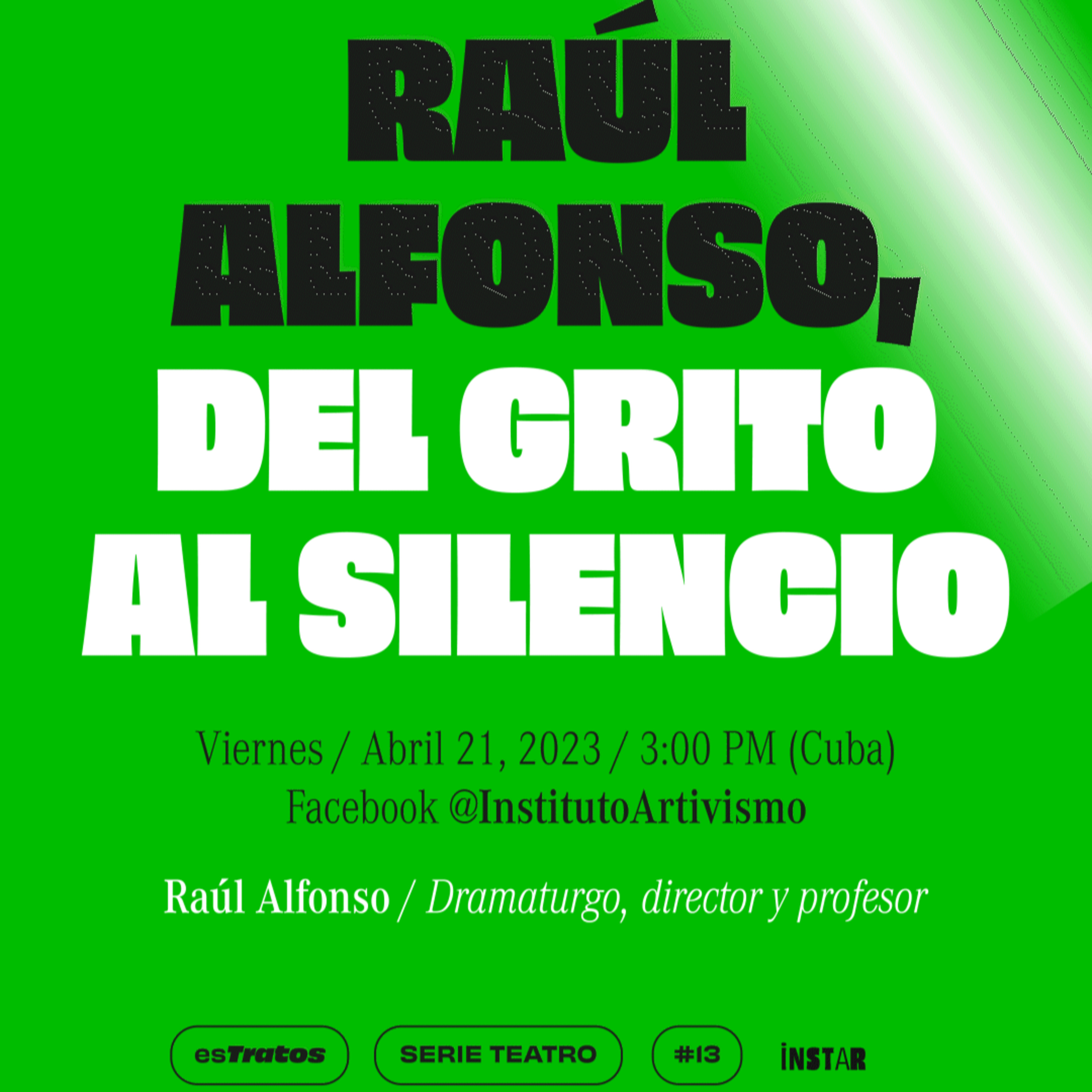 esTratos: Serie"Teatro": Del grito al silencio con Raúl Alfonso episode artwork