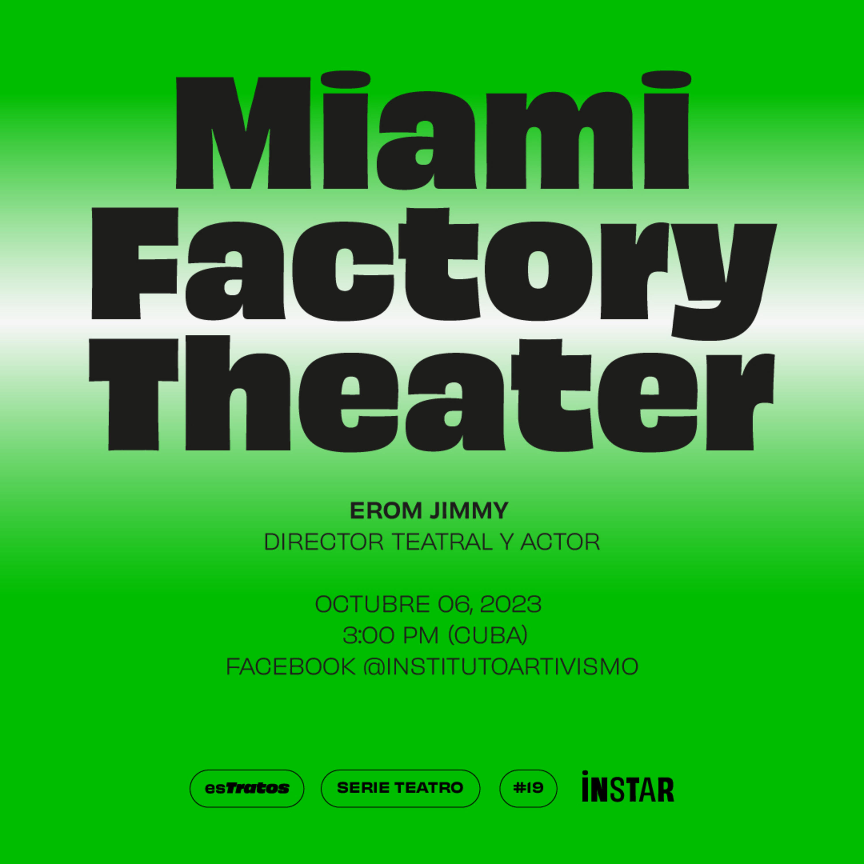 esTratos serie "Teatro": Miami Factory Theater episode artwork